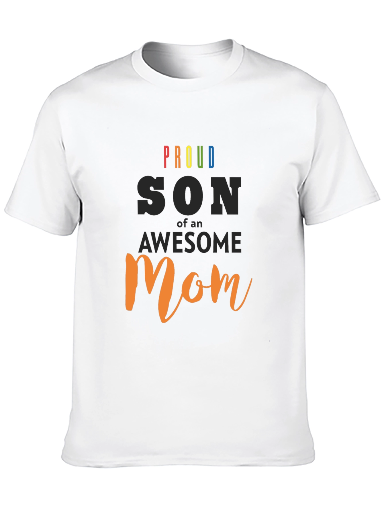 Proud Son of an Awesome Mom T-Shirt