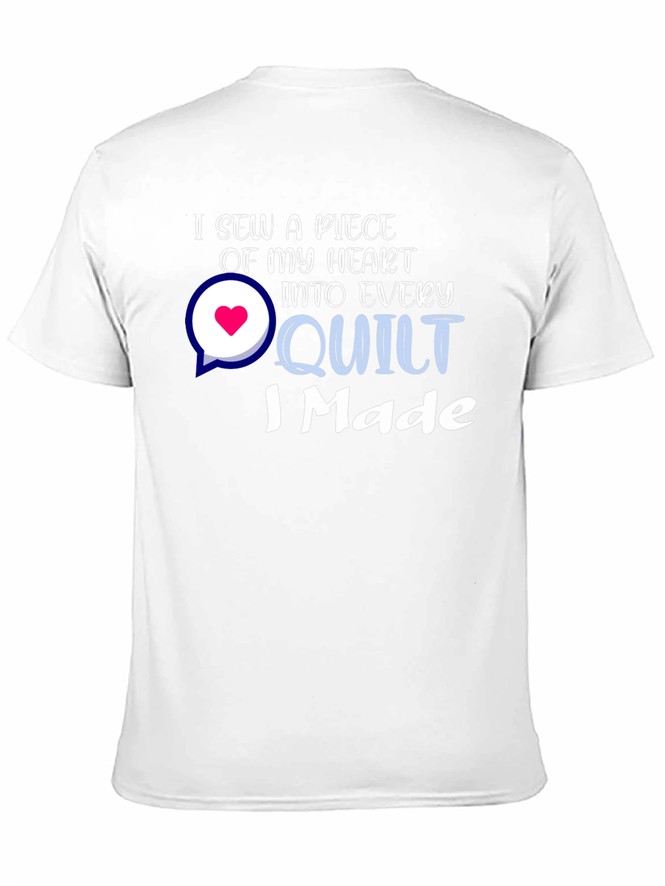 I Sew a Piece of My Heart Quilt T-Shirt
