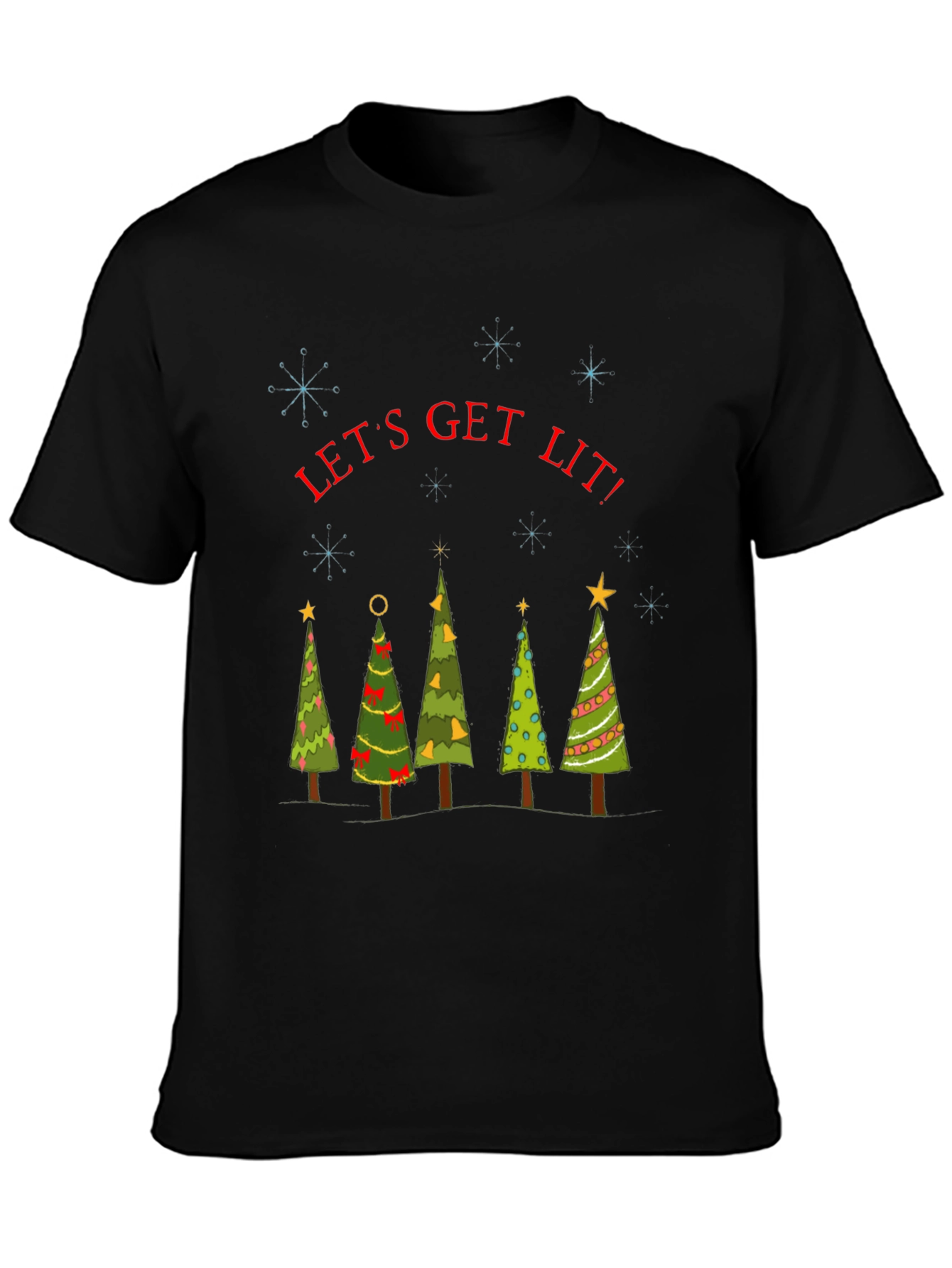 Lets Get Lit Christmas Trees T-Shirt