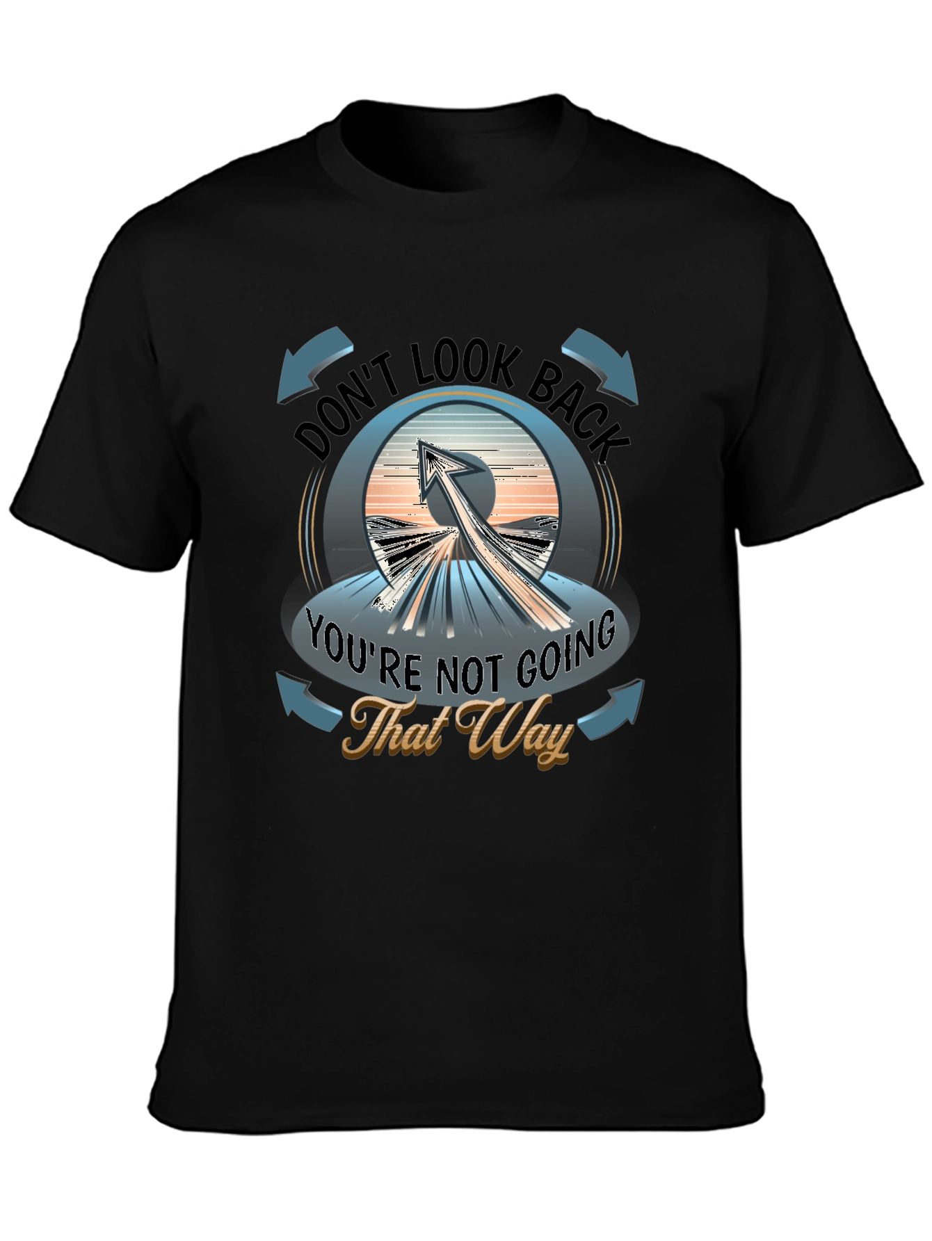 Dont Look Back Graphic T-Shirt