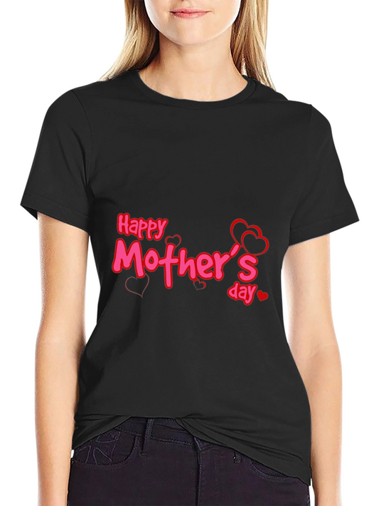 Happy Mothers Day Graphic T-Shirt