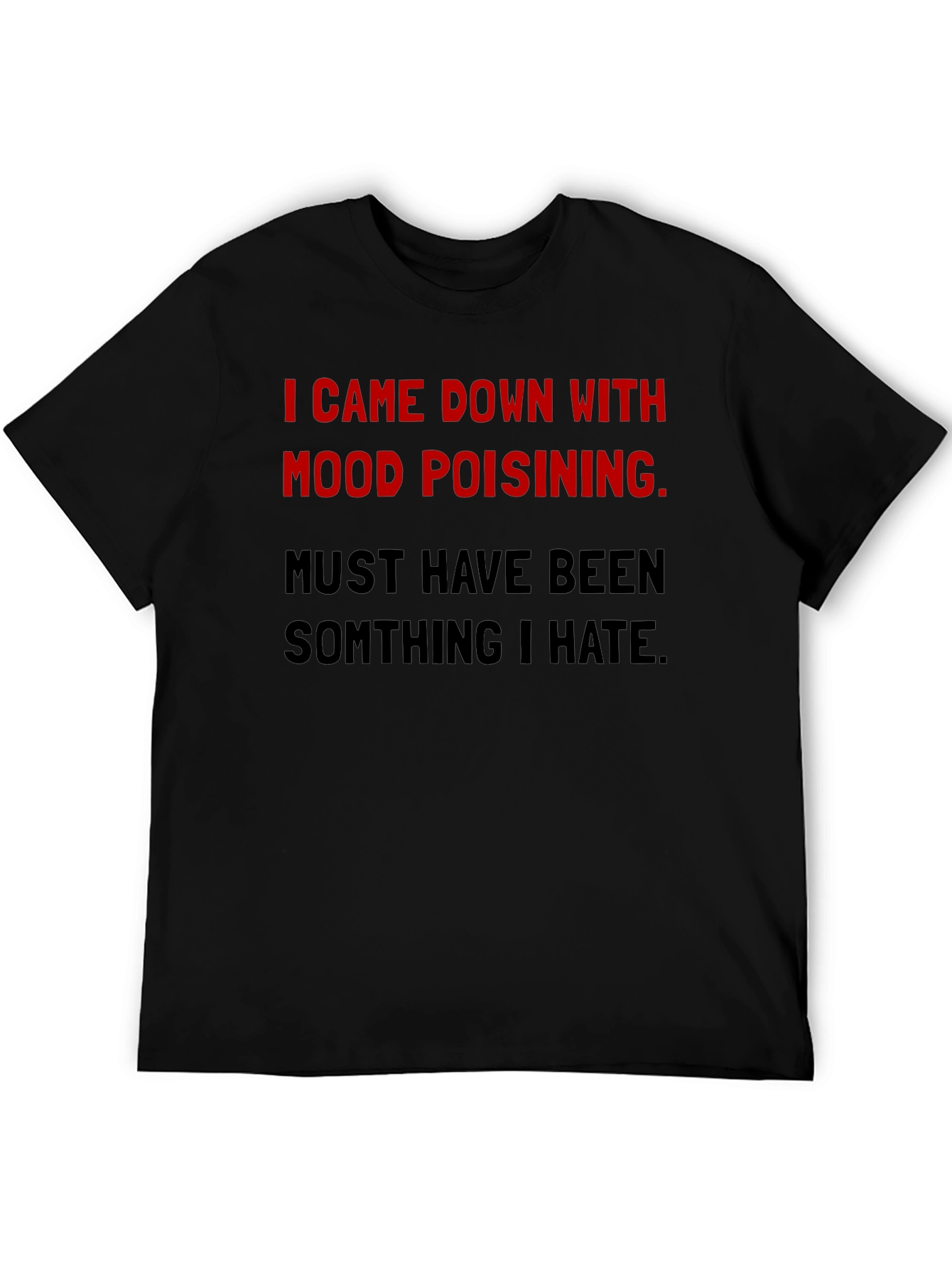 Mood Poisoning Graphic Tee - Black Cotton T-Shirt