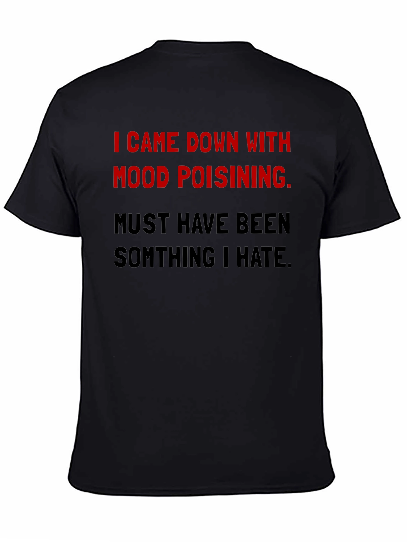 Mood Poisoning Graphic Tee - Black Cotton T-Shirt