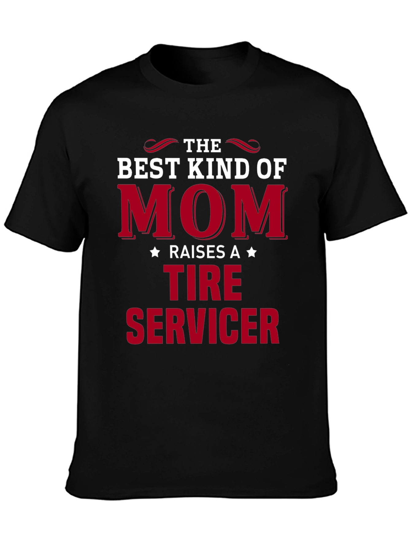 Best Kind of Mom Tire Servicer Graphic Tee