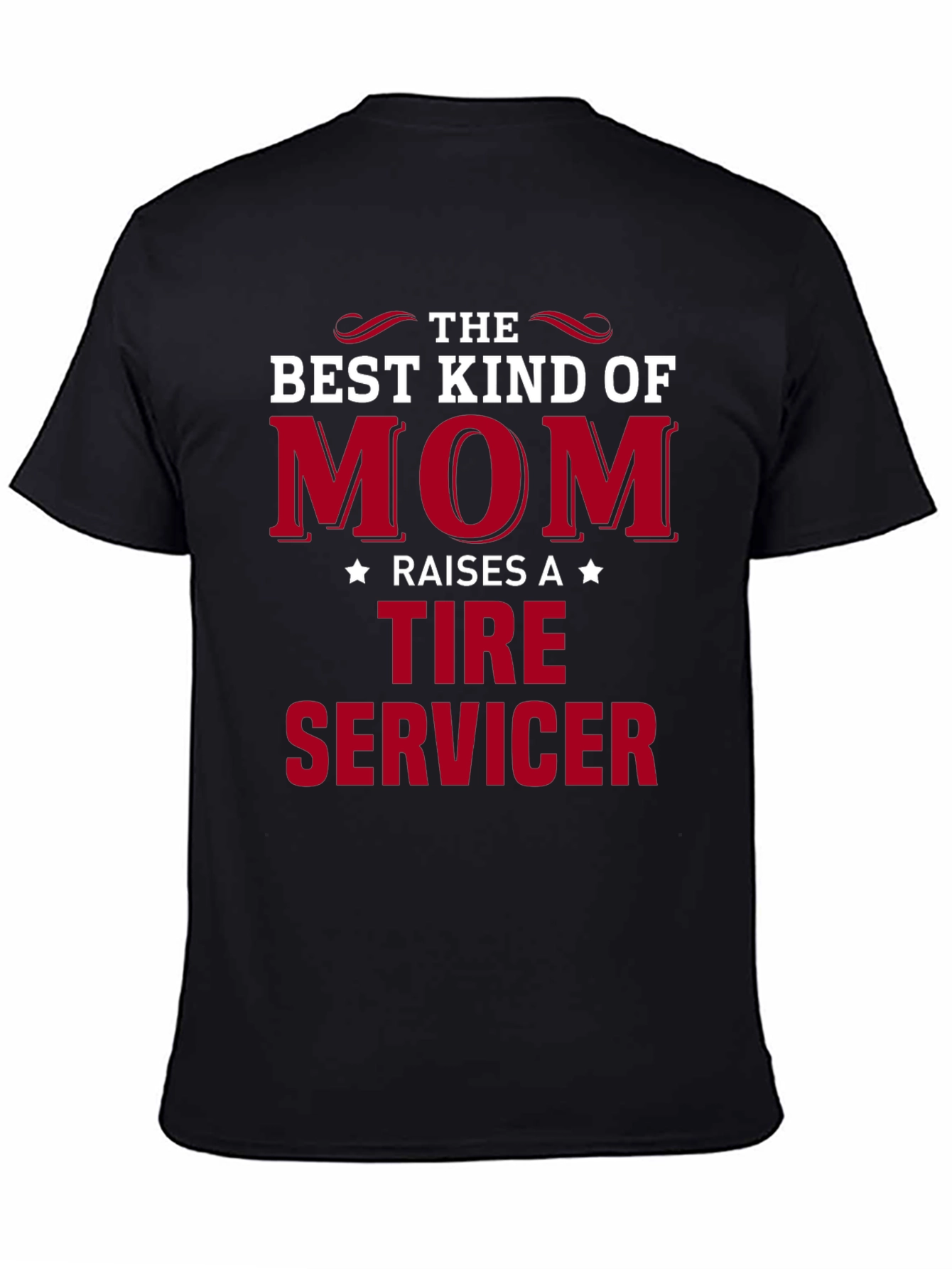 Best Kind of Mom Tire Servicer Graphic Tee