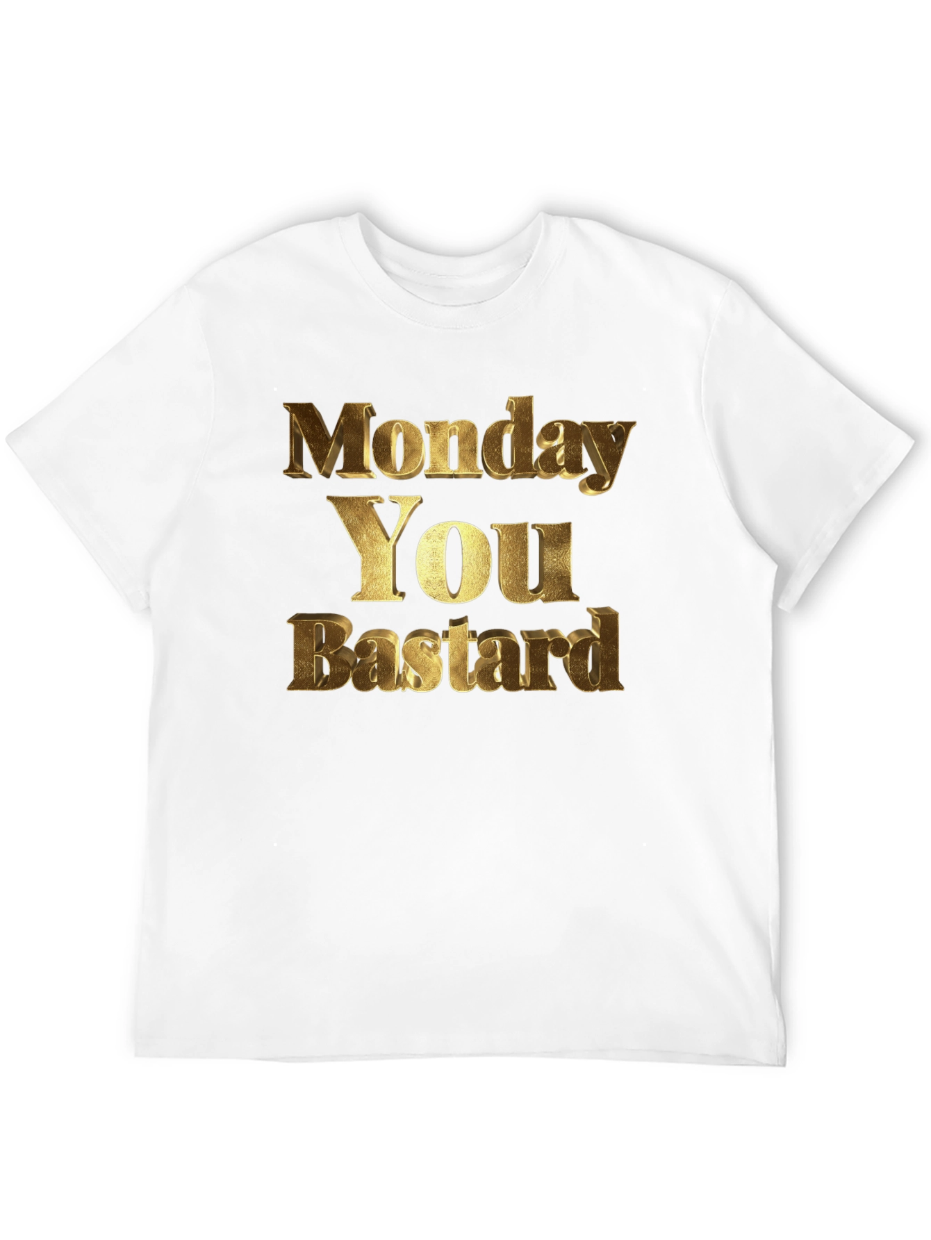 Monday You Bastard Mens Black Graphic Tee