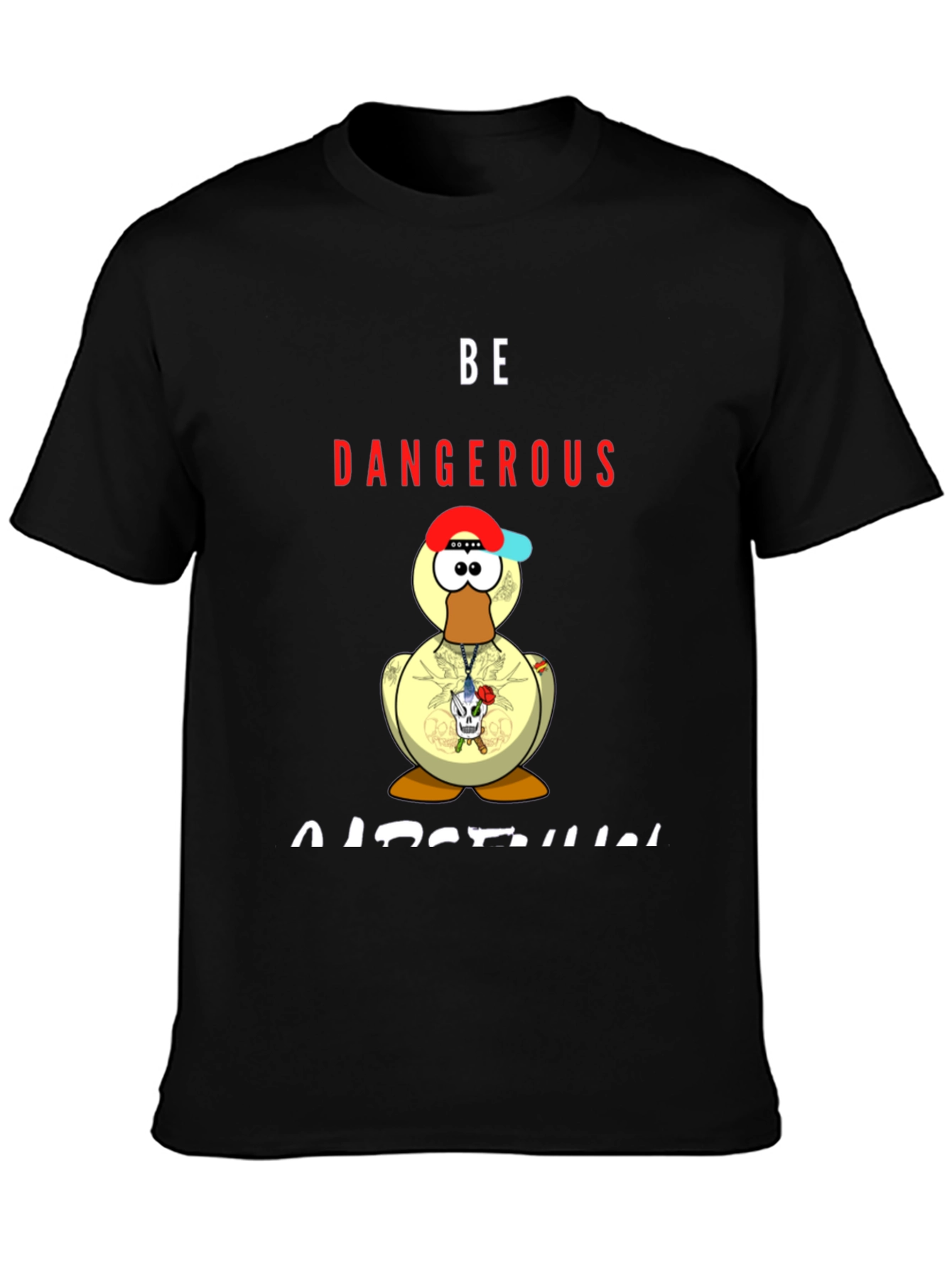 Be Dangerous Duck T-Shirt