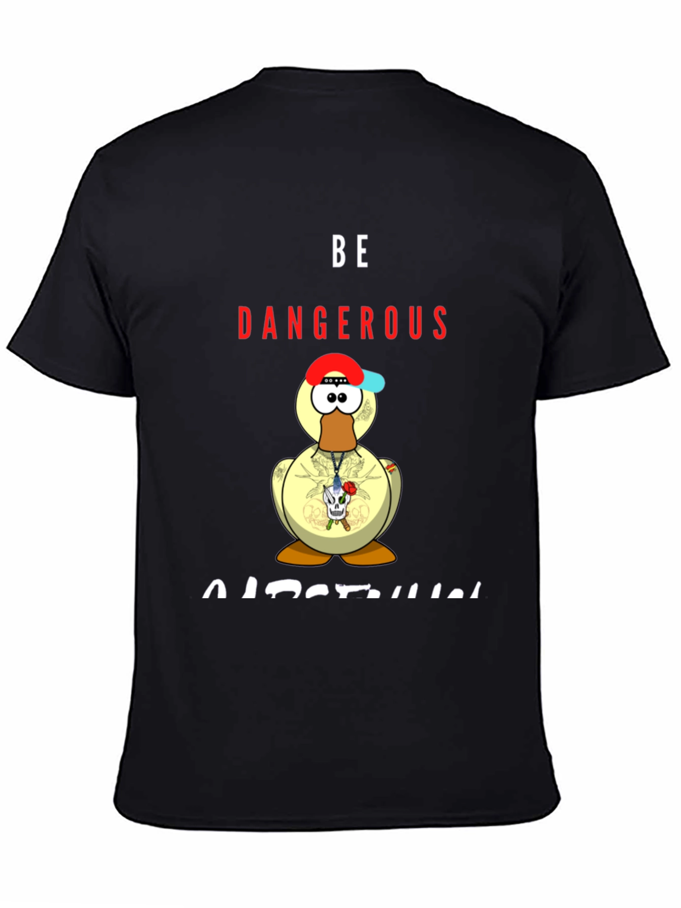 Be Dangerous Duck T-Shirt
