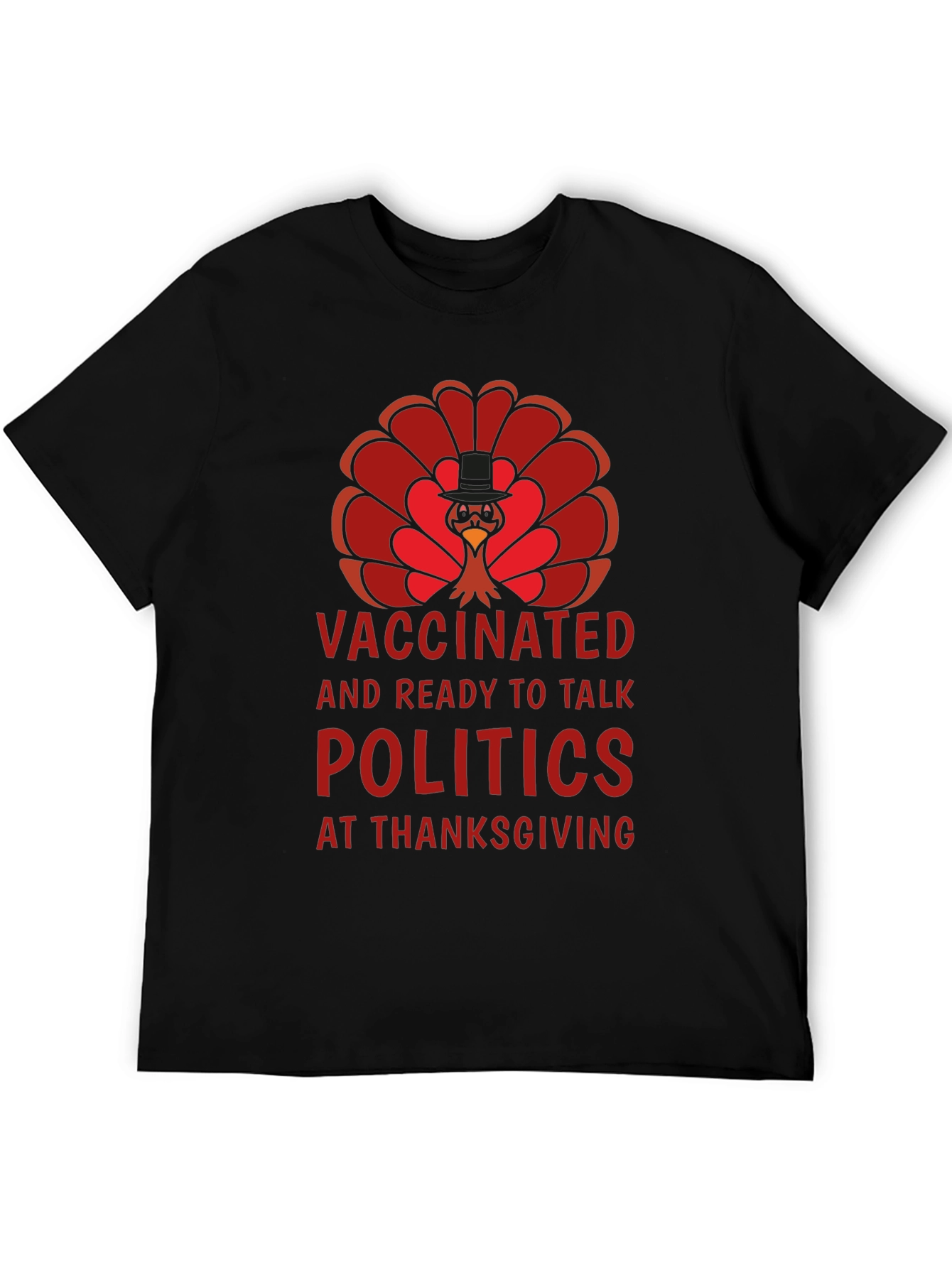 Vaccinated Politics Thanksgiving Turkey T-Shirt