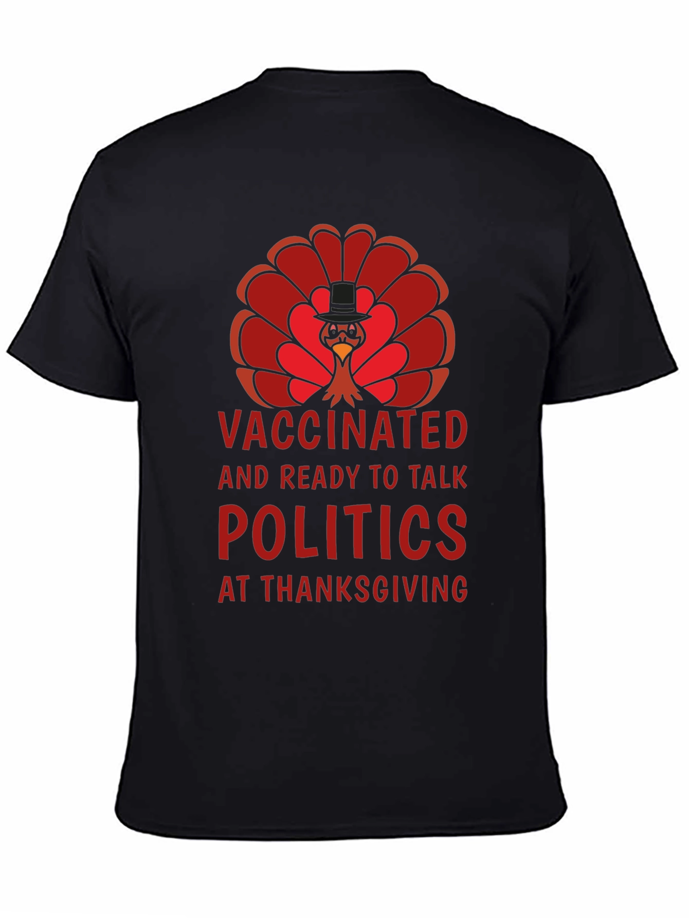 Vaccinated Politics Thanksgiving Turkey T-Shirt
