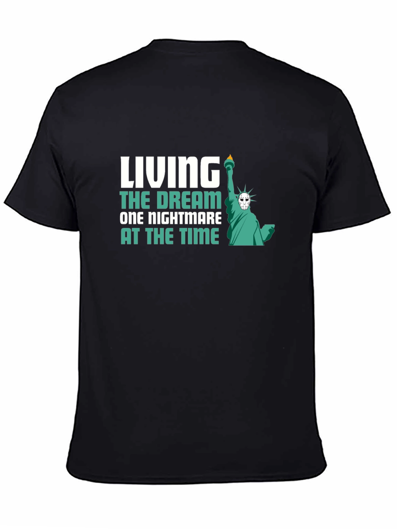 Living the Dream Nightmare T-Shirt