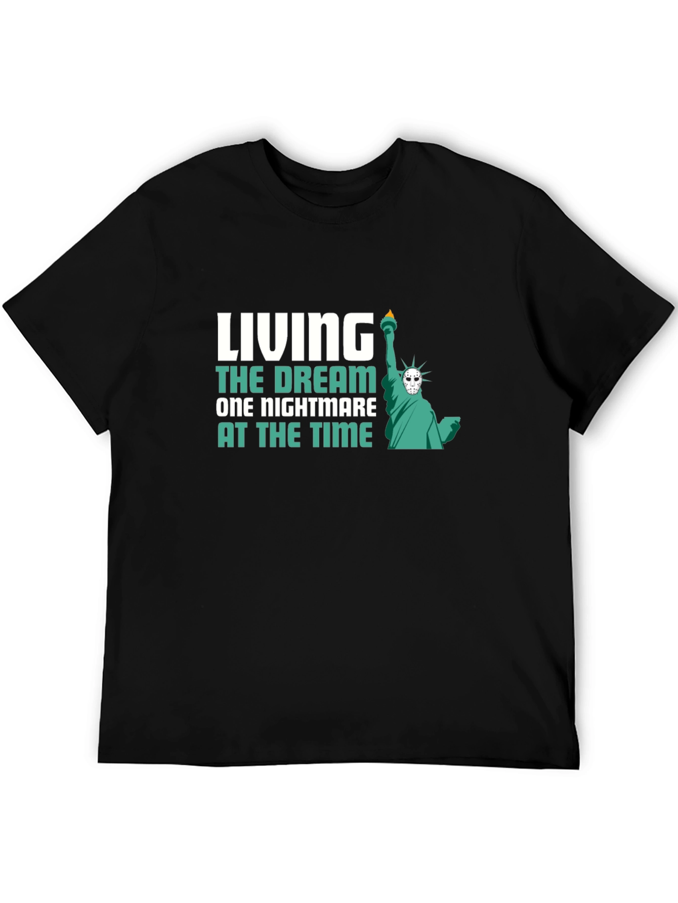 Living the Dream Nightmare T-Shirt