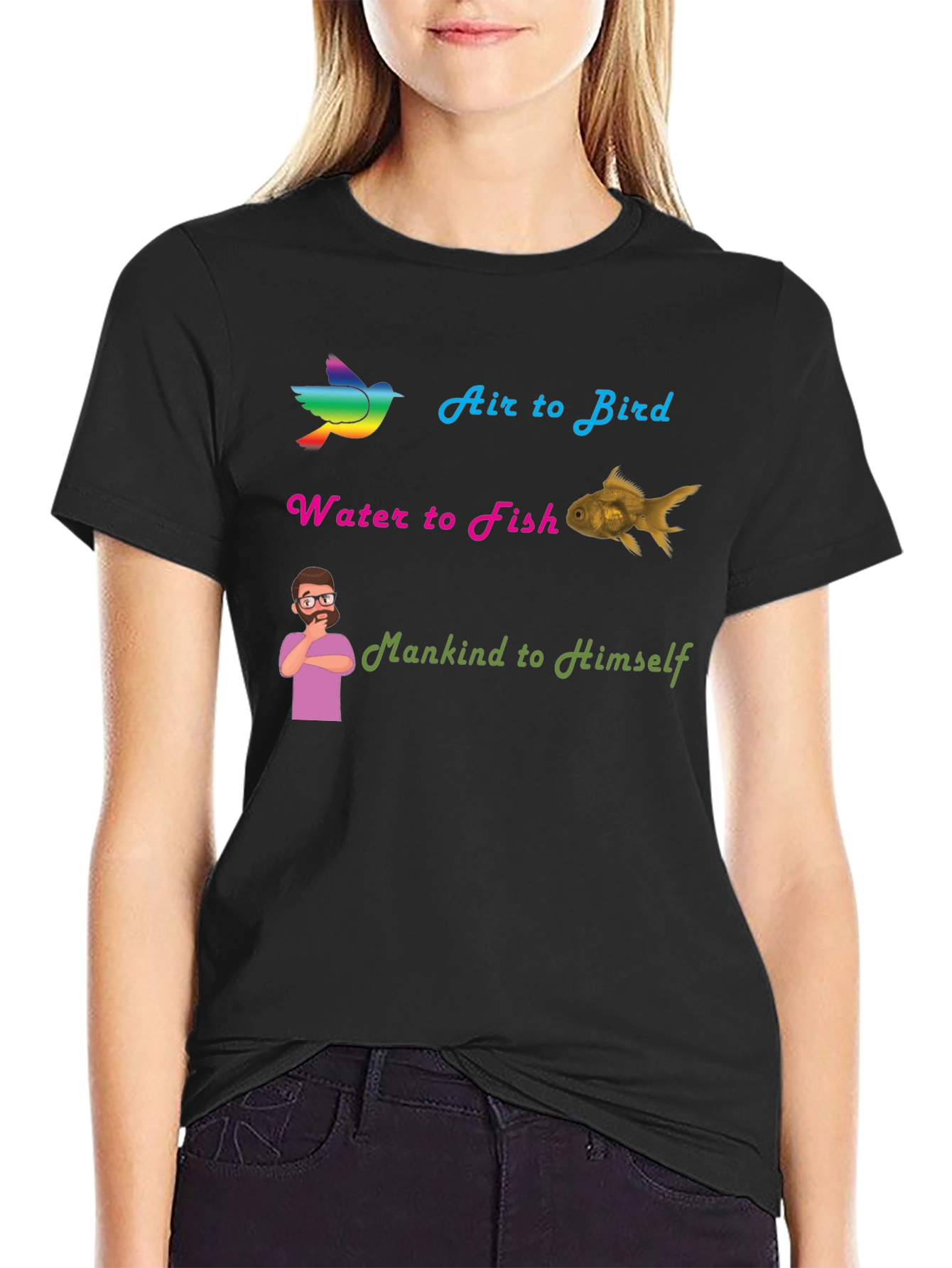 Air Bird Water Fish Mankind T-Shirt