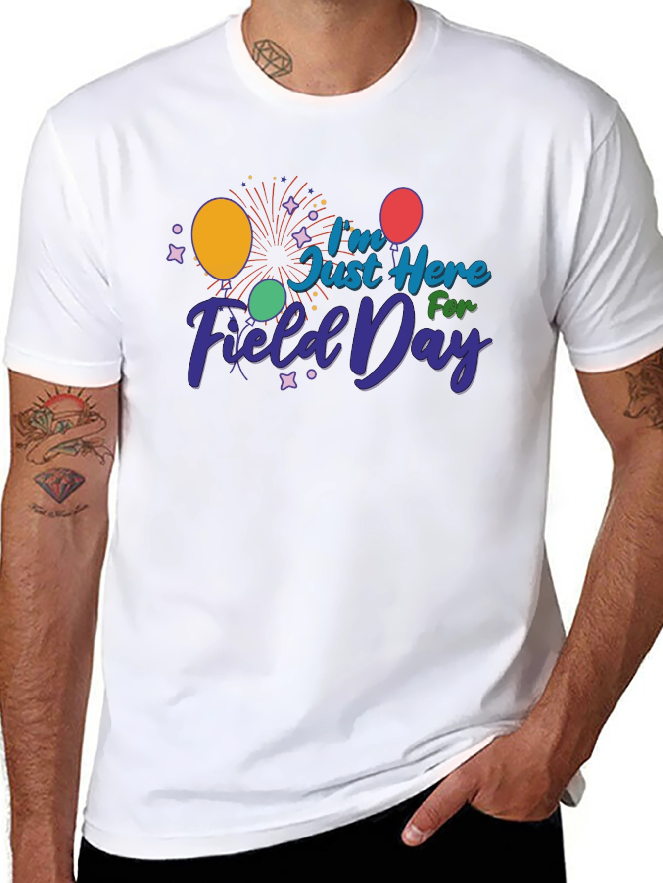 Field Day T-Shirt - Just Here For Fun!