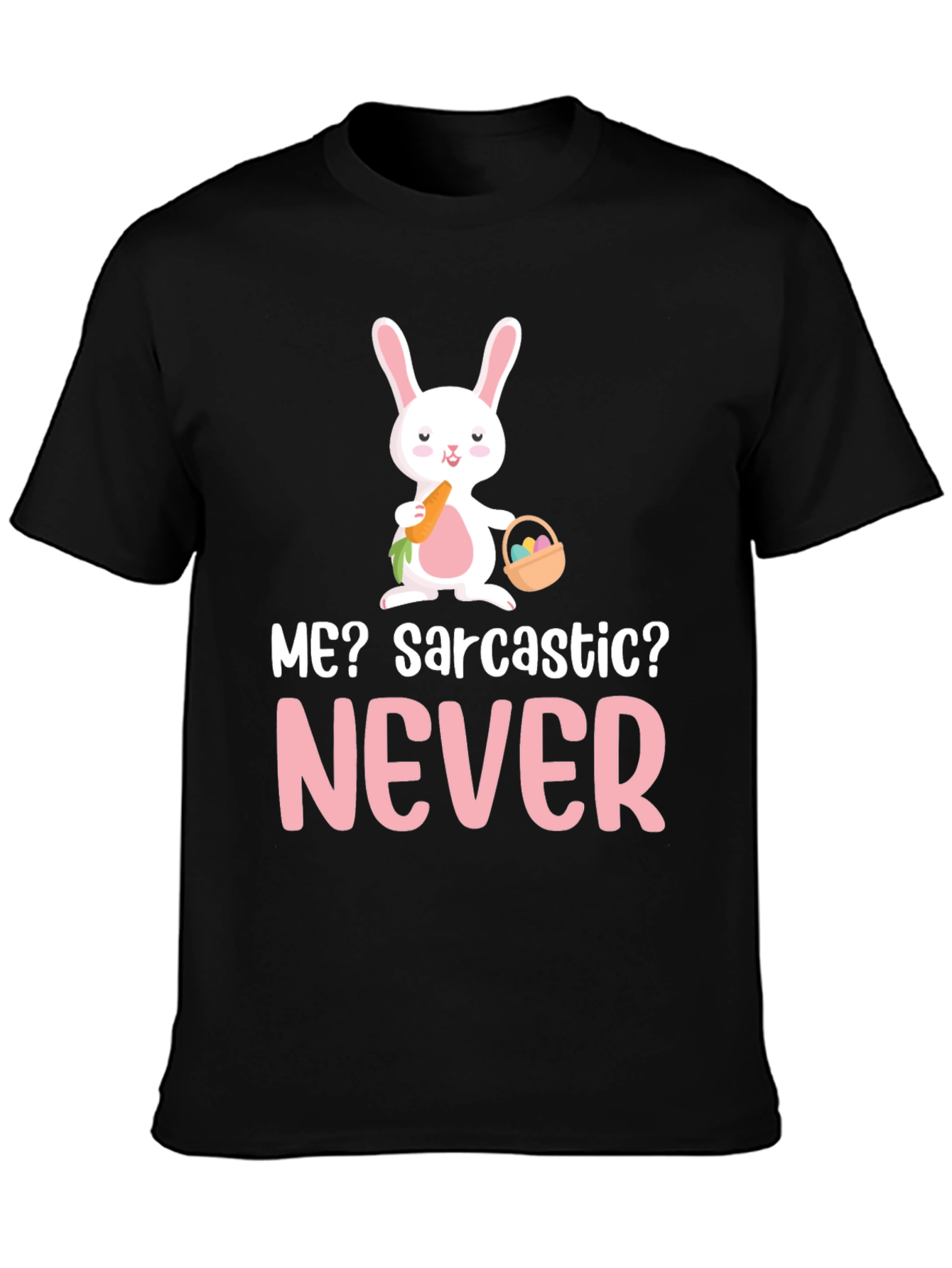 Sarcastic Bunny Graphic T-Shirt - Cute Easter Tee