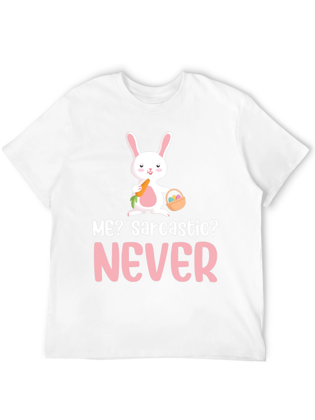 Sarcastic Bunny Graphic T-Shirt - Cute Easter Tee