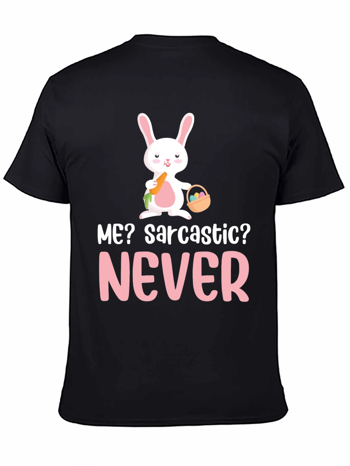 Sarcastic Bunny Graphic T-Shirt - Cute Easter Tee