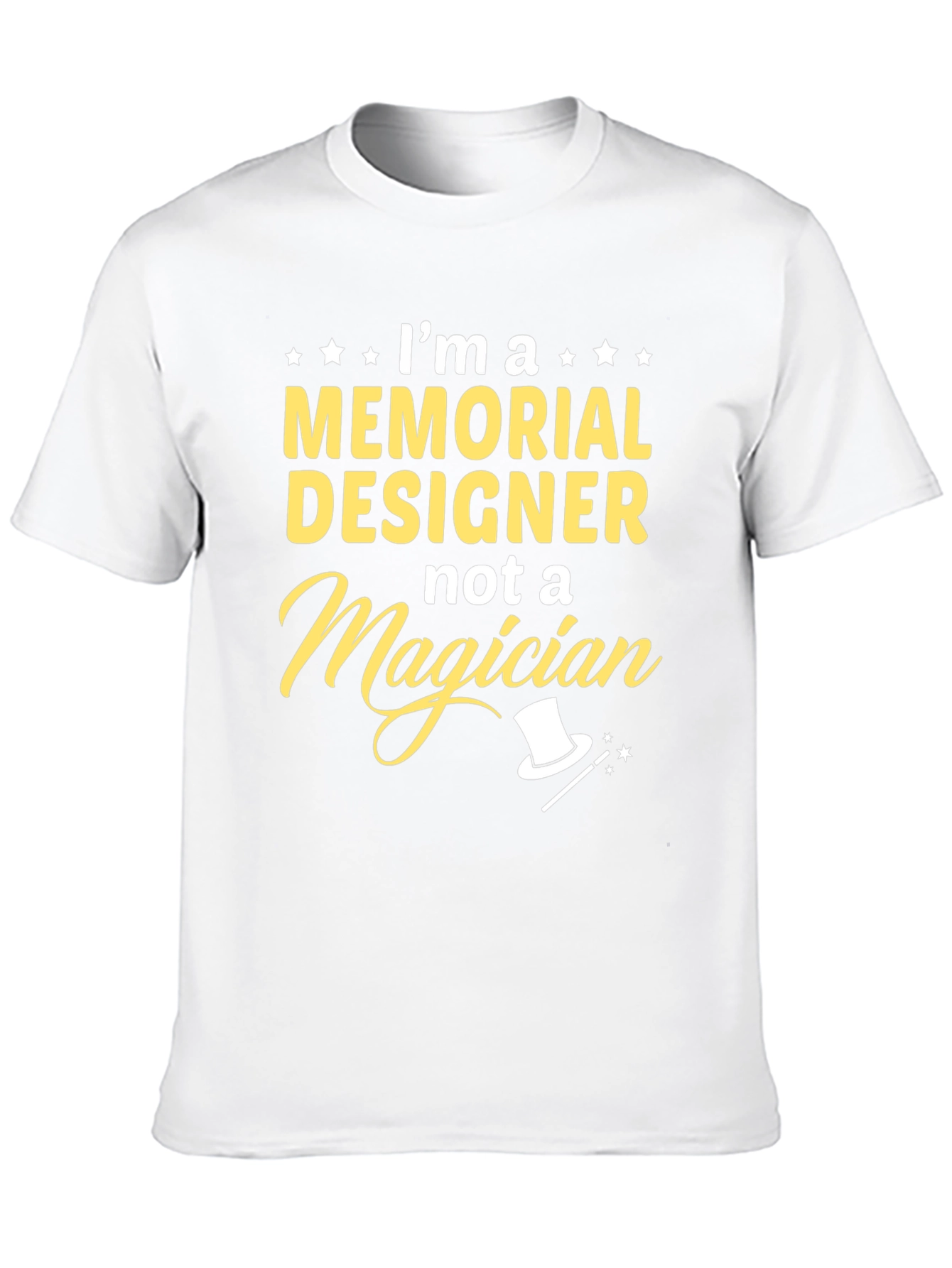 Memorial Designer T-Shirt - Not a Magician Tee