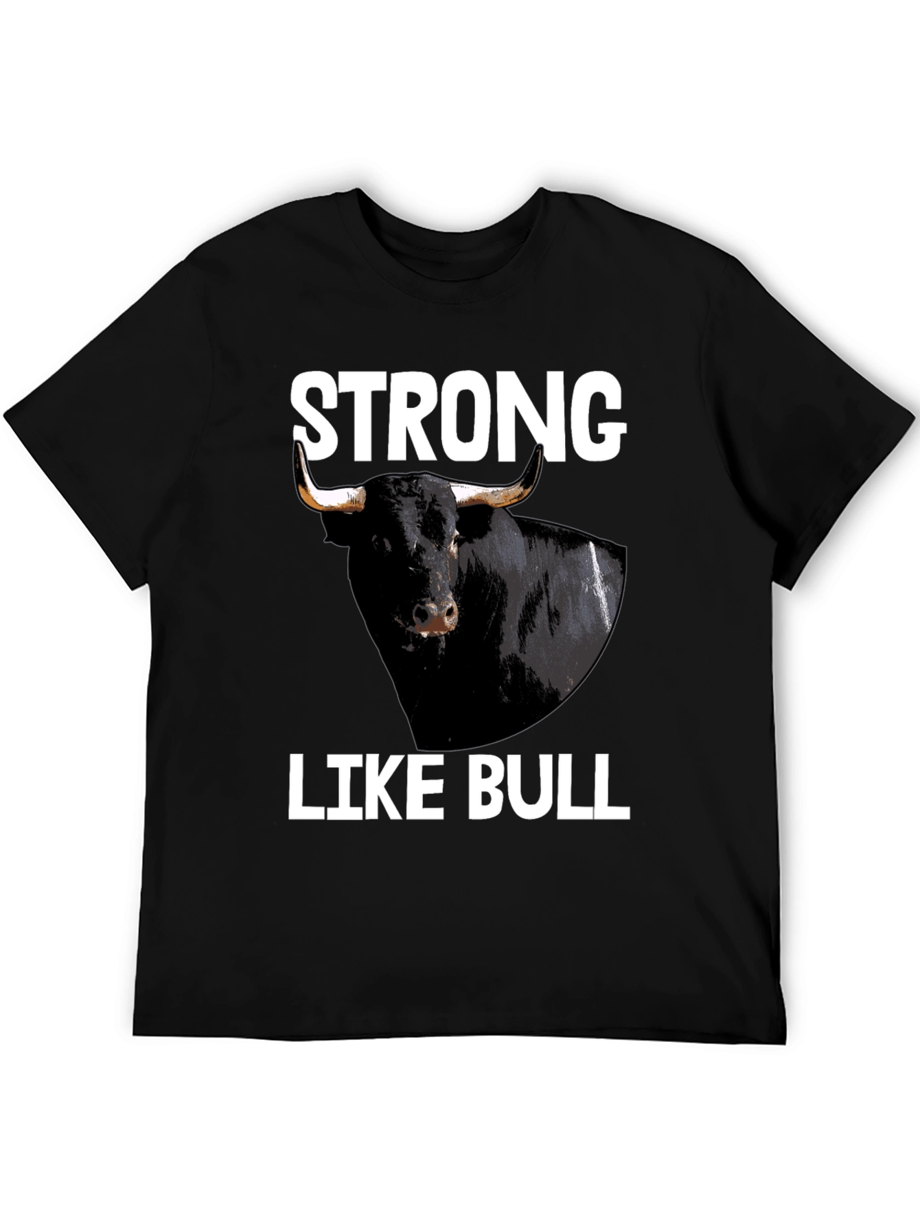 Strong Like Bull Graphic Tee - Black