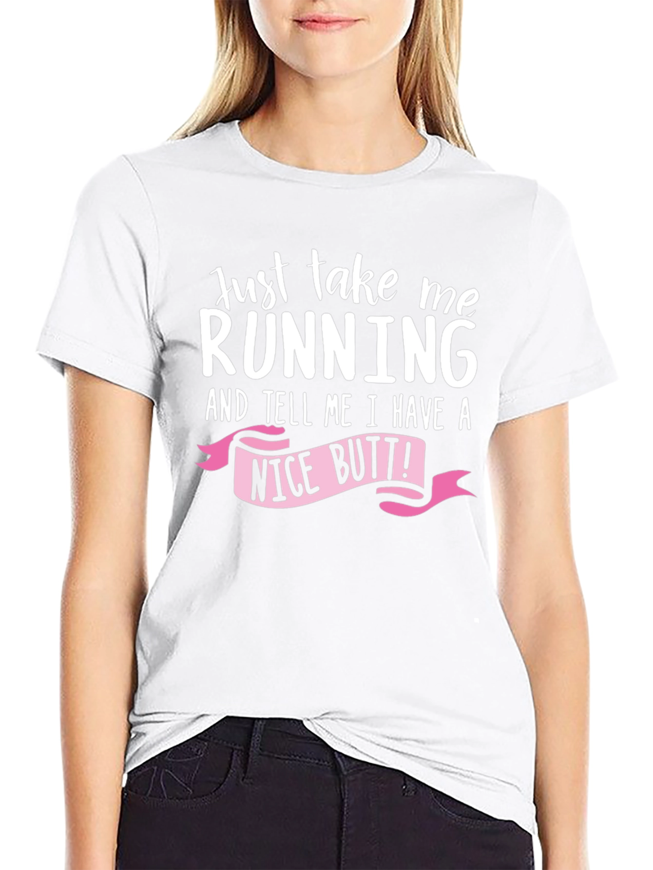 Funny Running T-Shirt: Just Take Me Running