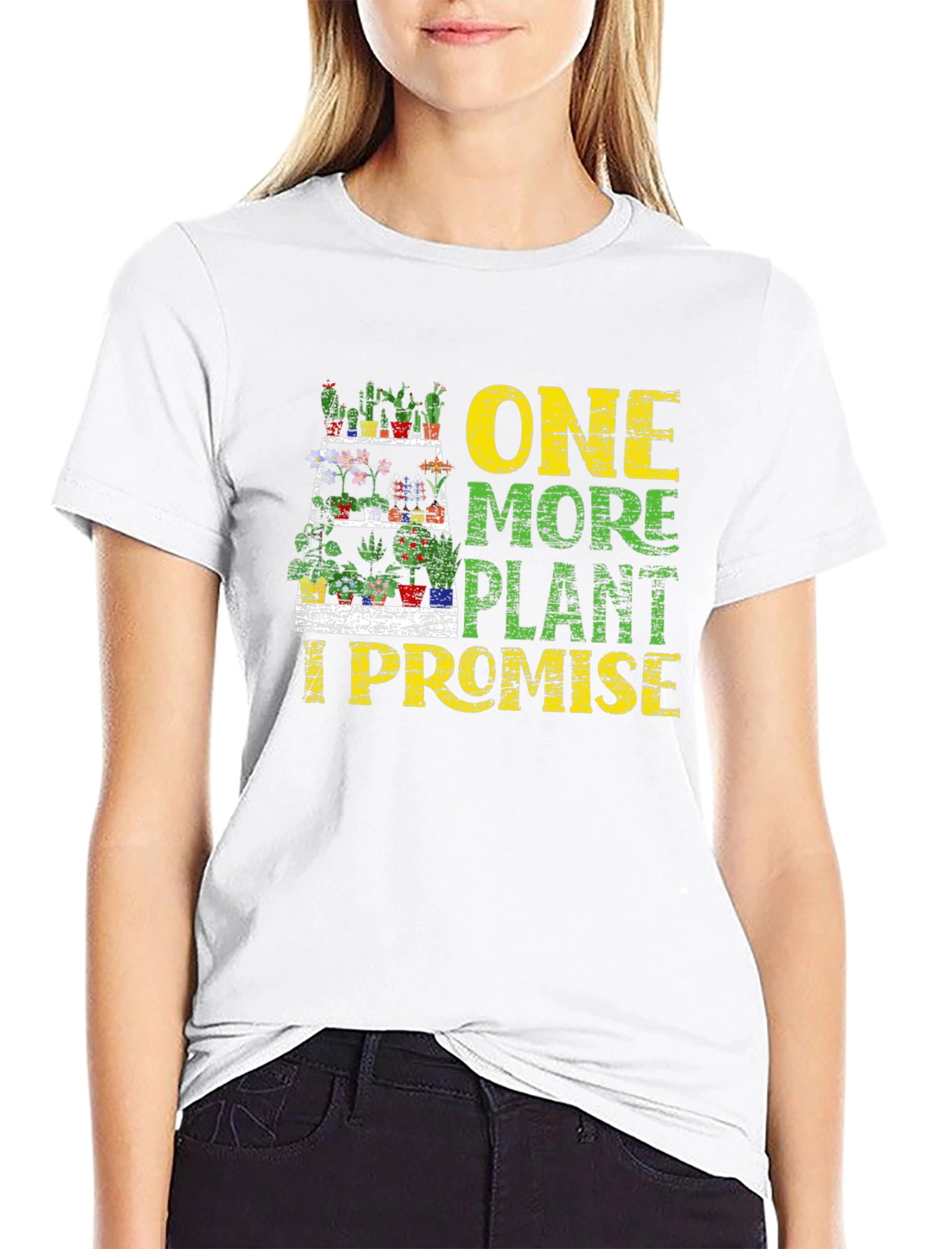 One More Plant I Promise T-Shirt