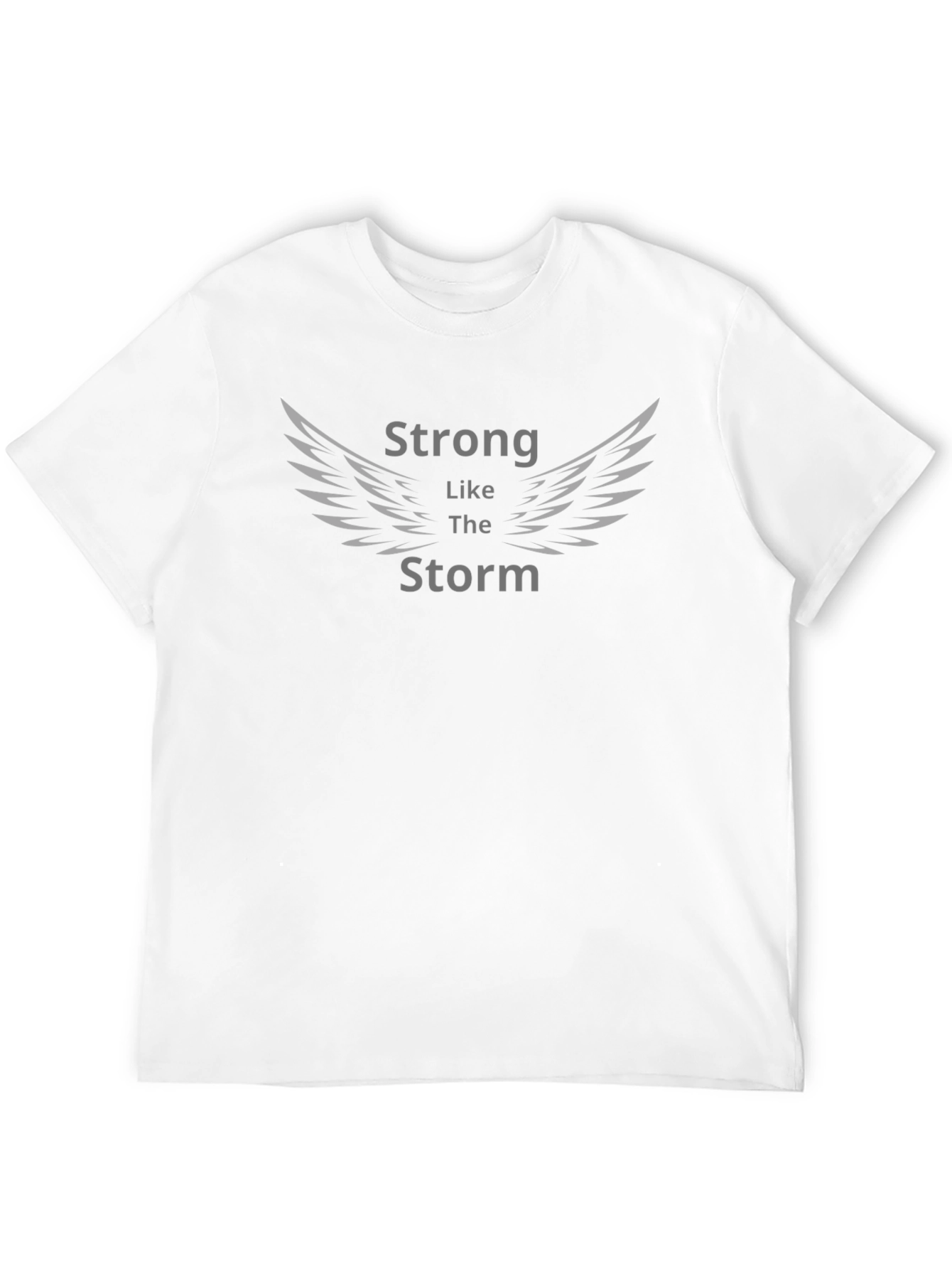 Strong Like the Storm T-Shirt