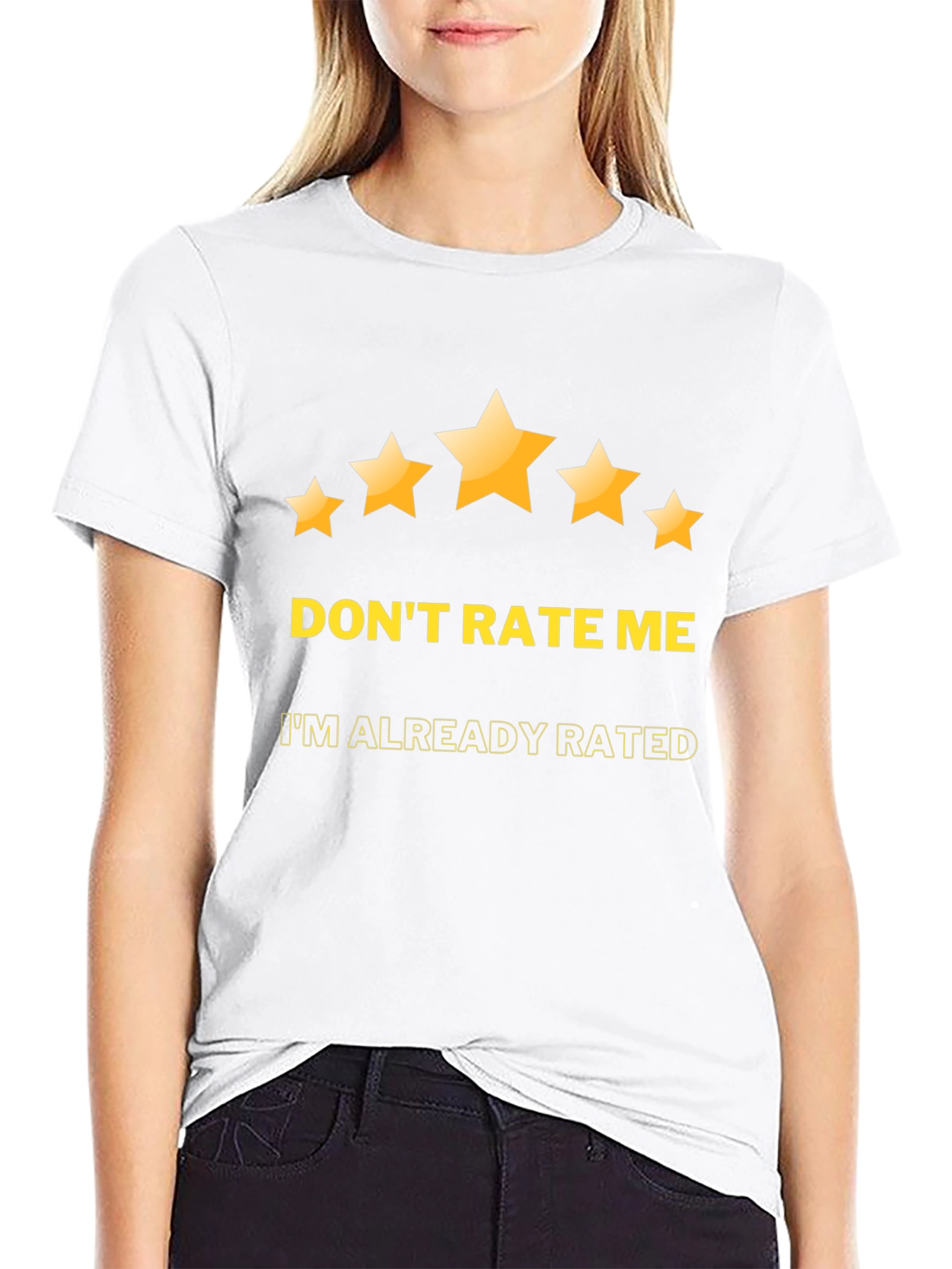 Dont Rate Me T-Shirt - Humorous Graphic Tee