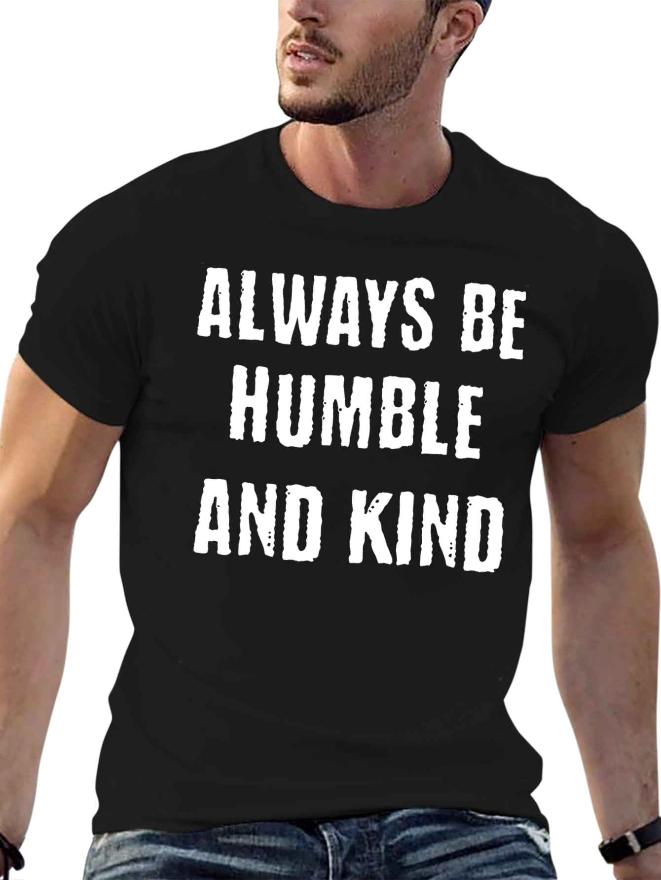 Always Be Humble and Kind Black T-Shirt