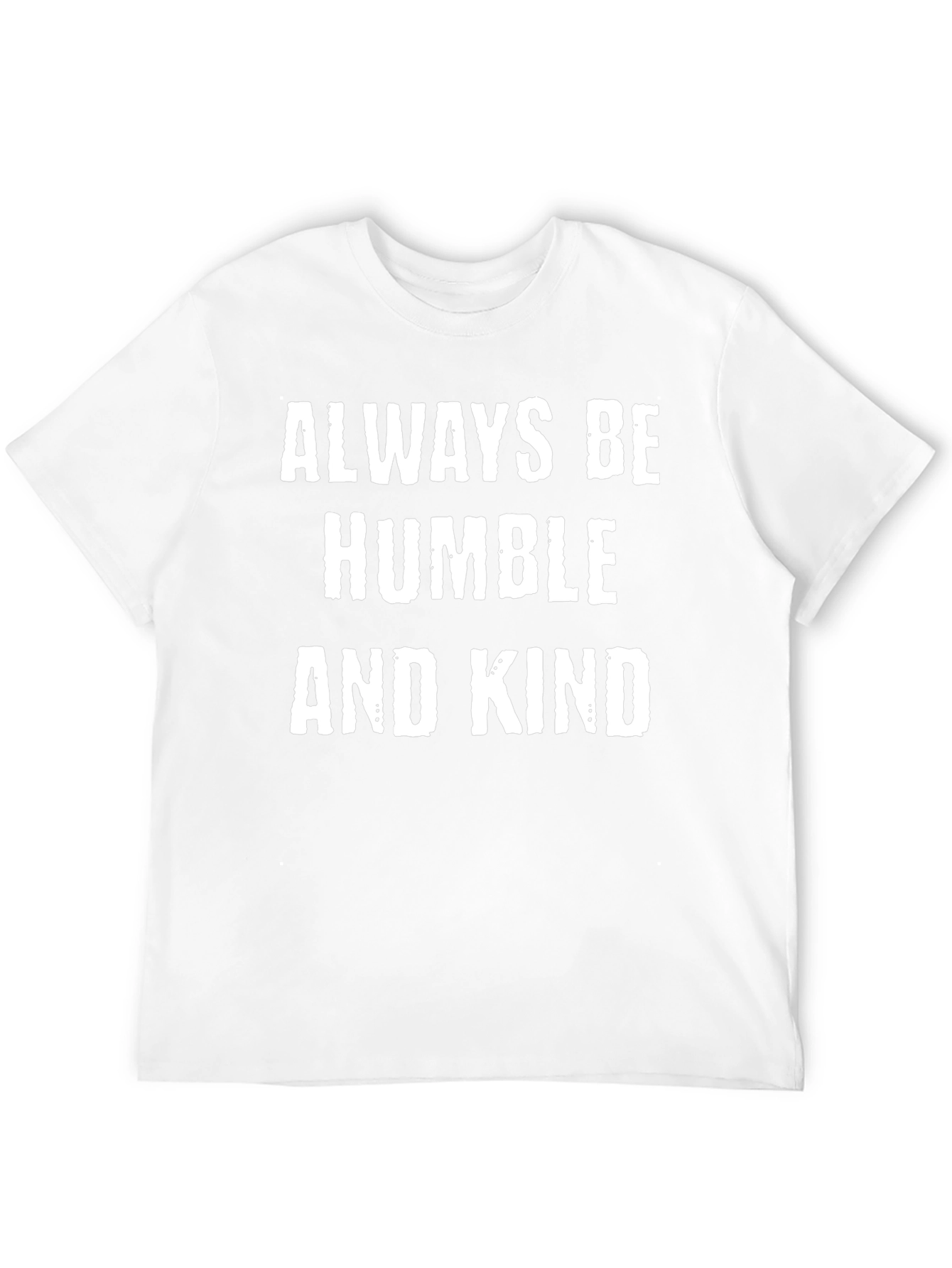 Always Be Humble and Kind Black T-Shirt