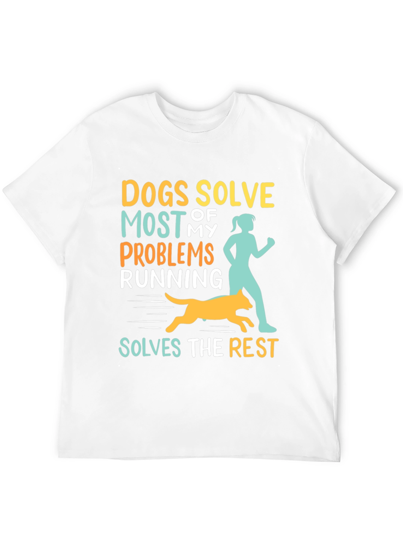 Dogs Solve Most Problems Funny Running T-Shirt