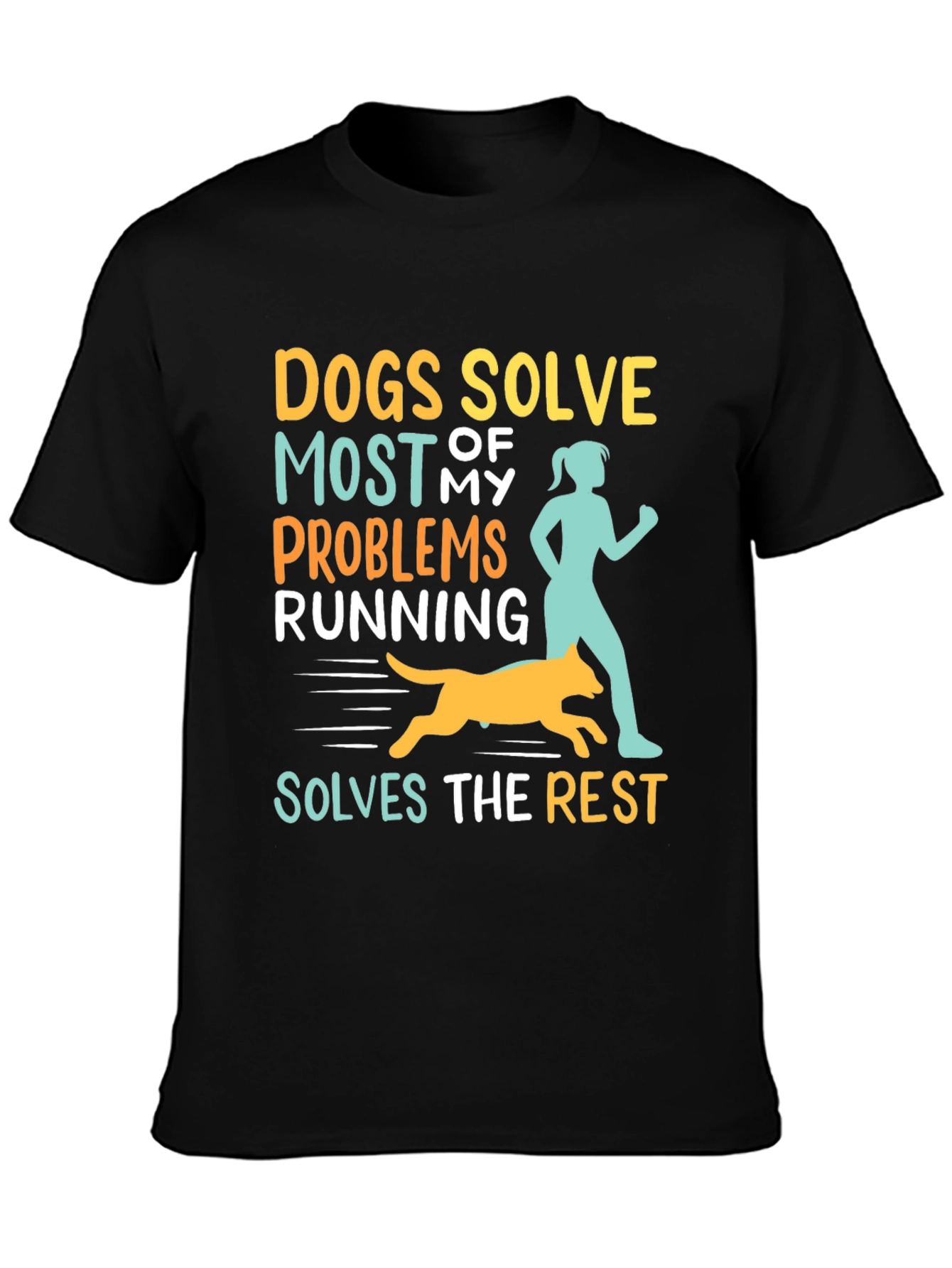 Dogs Solve Most Problems Funny Running T-Shirt