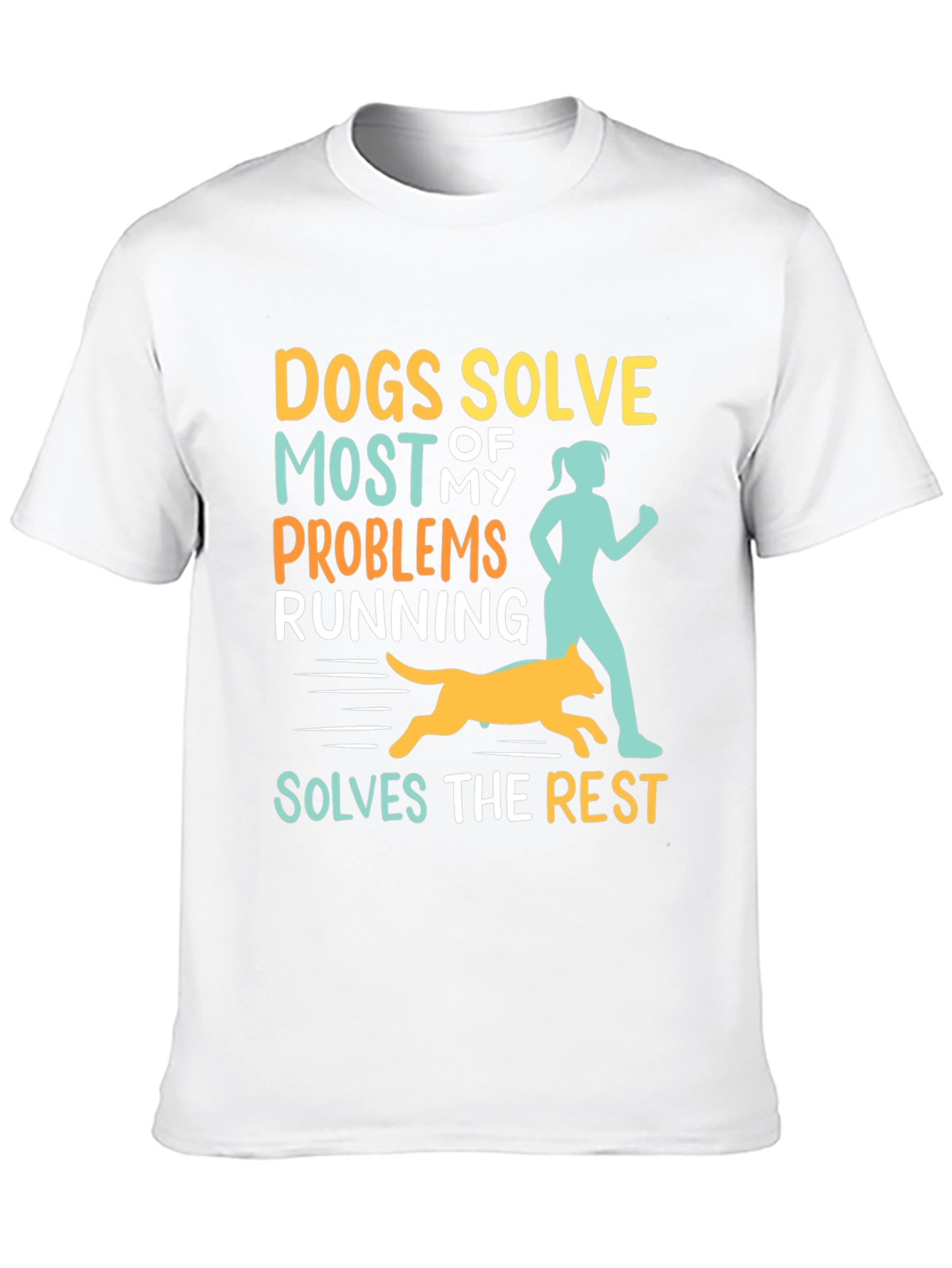 Dogs Solve Most Problems Funny Running T-Shirt