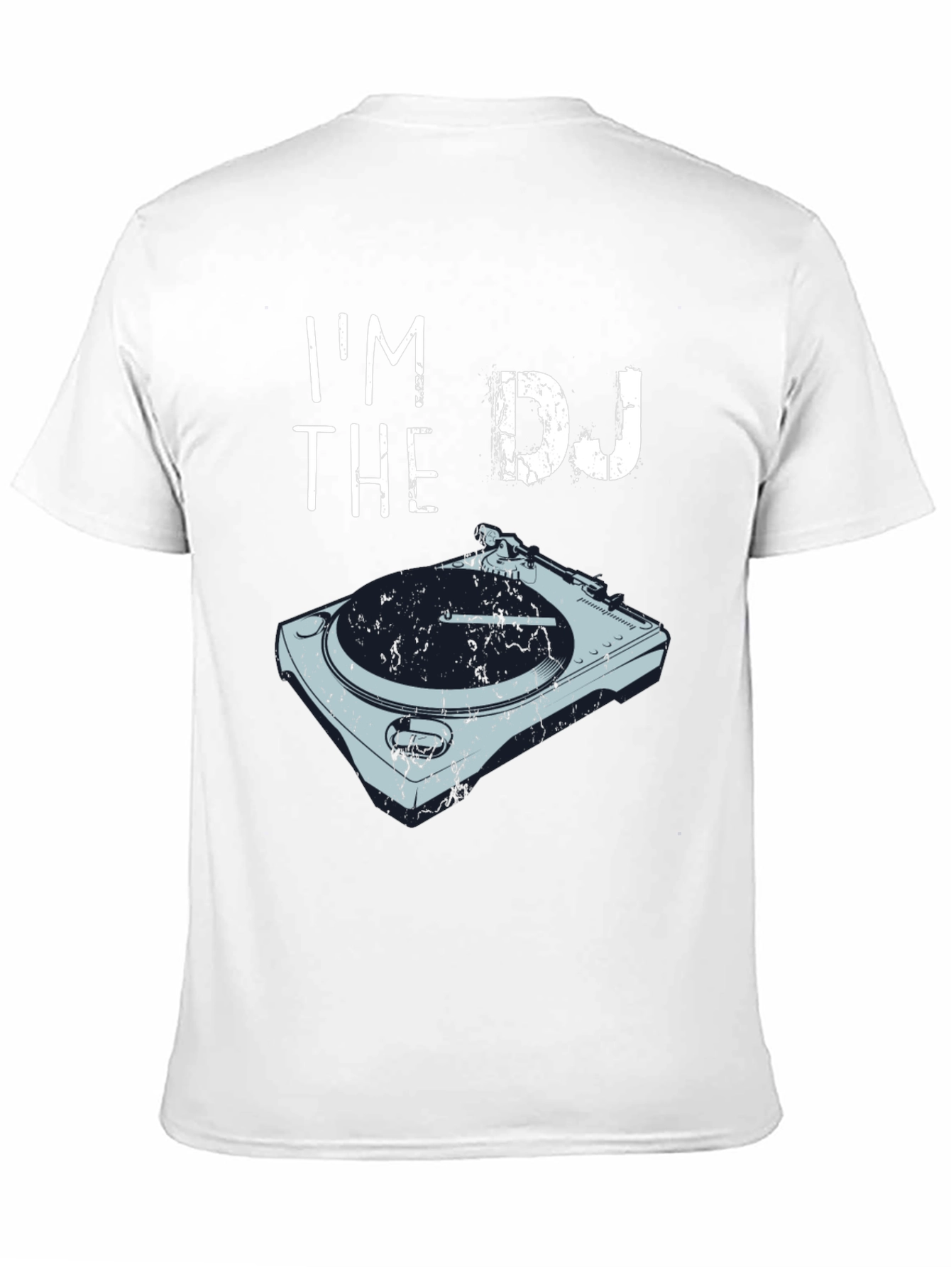 Im The DJ T-Shirt | Turntable Graphic Tee