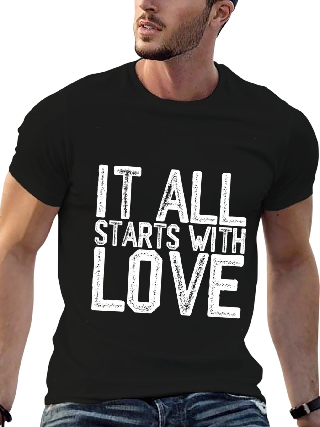 It All Starts With Love T-Shirt
