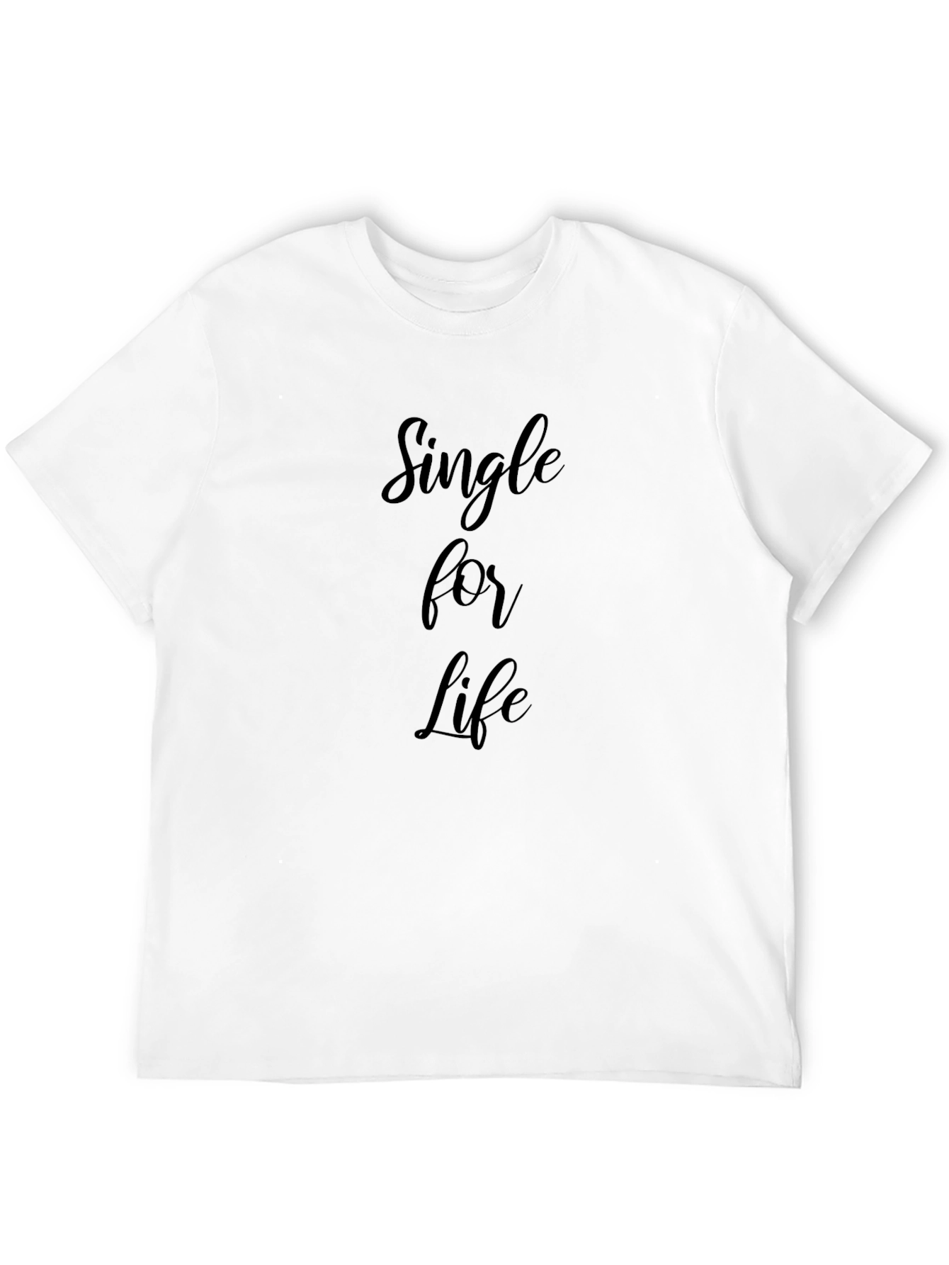 Single for Life Black Graphic T-Shirt