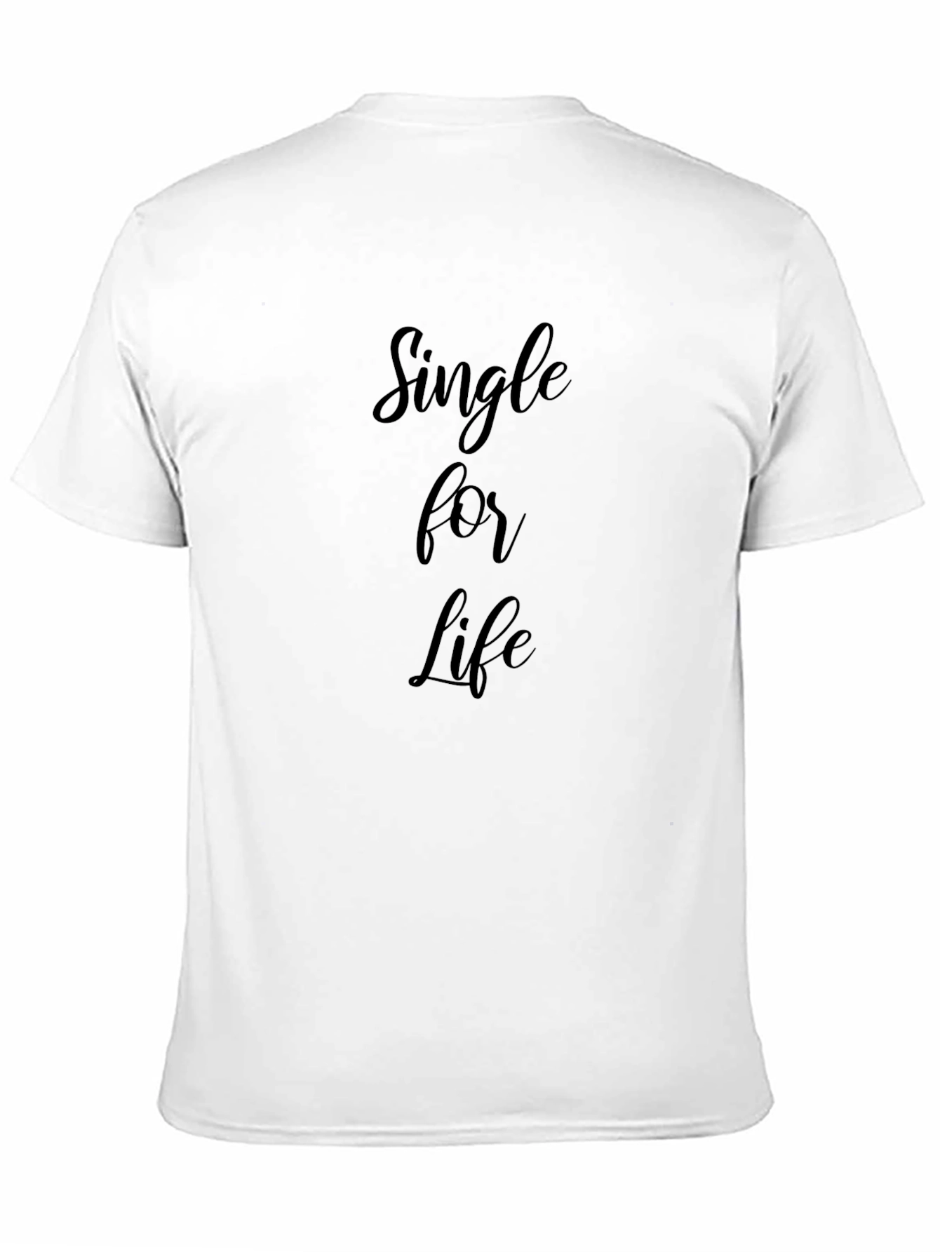 Single for Life Black Graphic T-Shirt