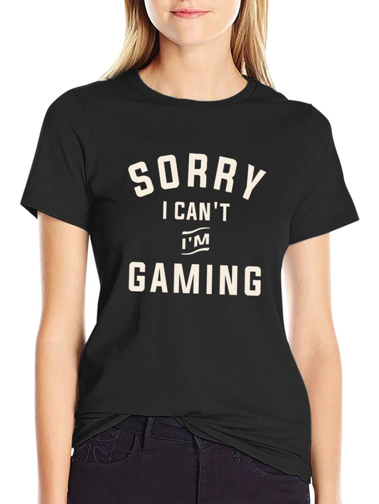 Sorry I Cant Im Gaming Black T-Shirt