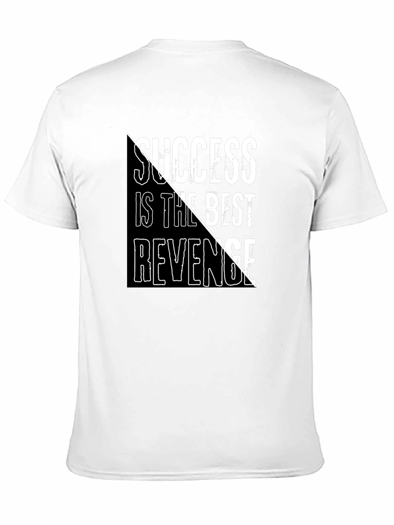 Success is the Best Revenge Black T-Shirt