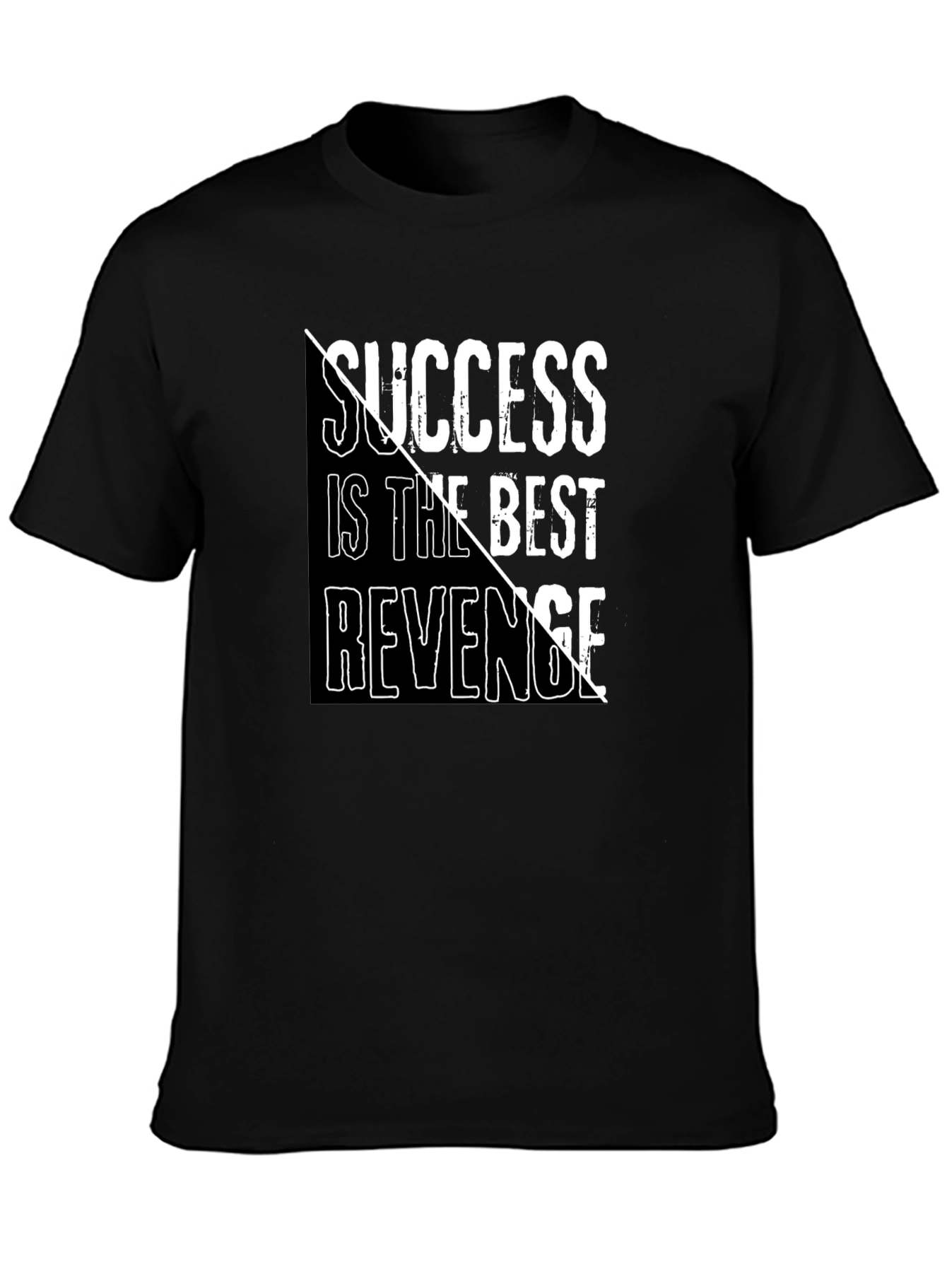 Success is the Best Revenge Black T-Shirt