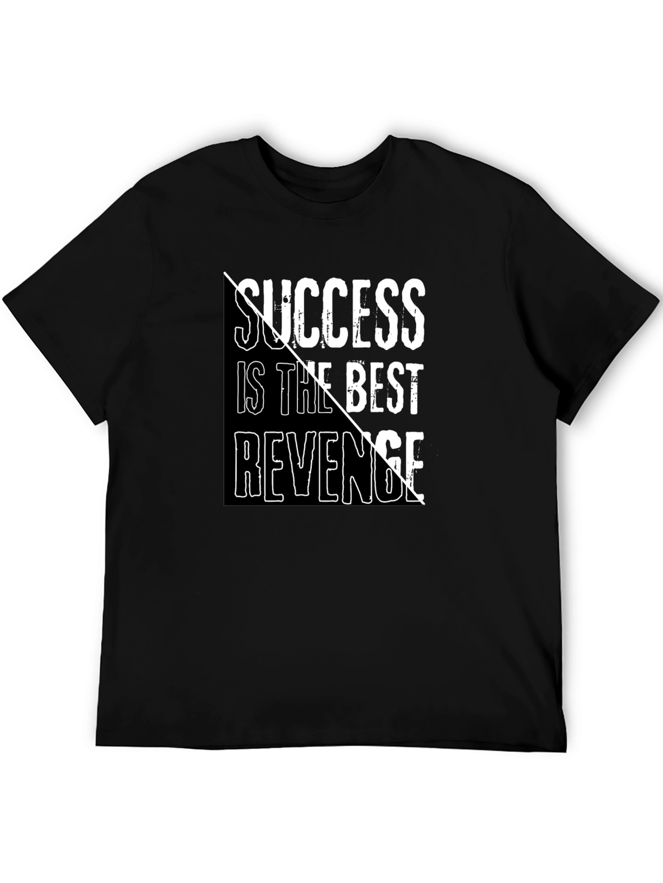 Success is the Best Revenge Black T-Shirt