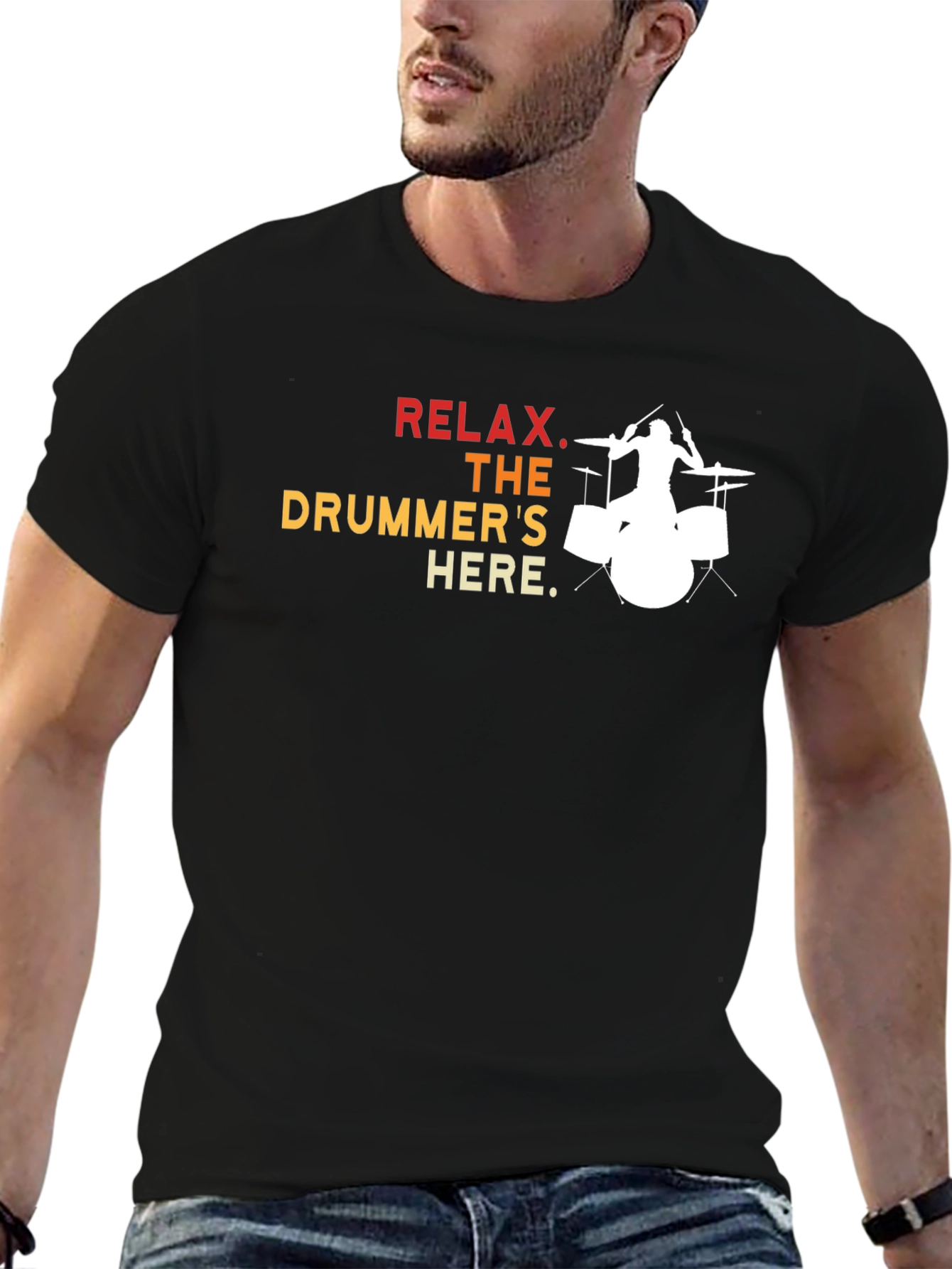 Relax The Drummers Here - Graphic T-Shirt