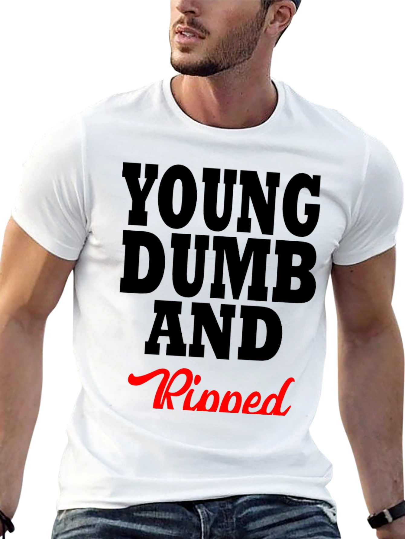 Young Dumb and Ripped Graphic Tee