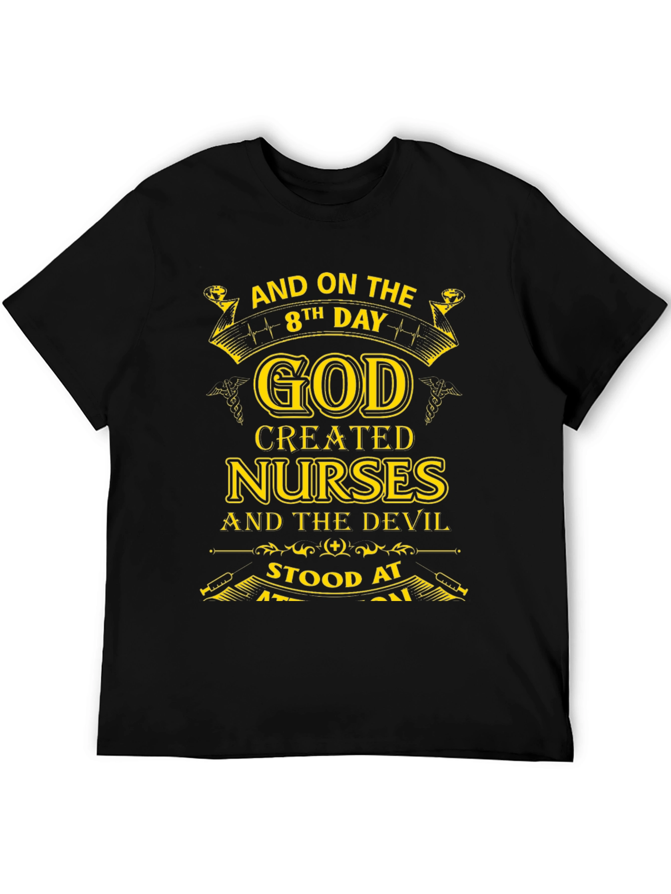 Nurse Gift T-Shirt - God Created Nurses