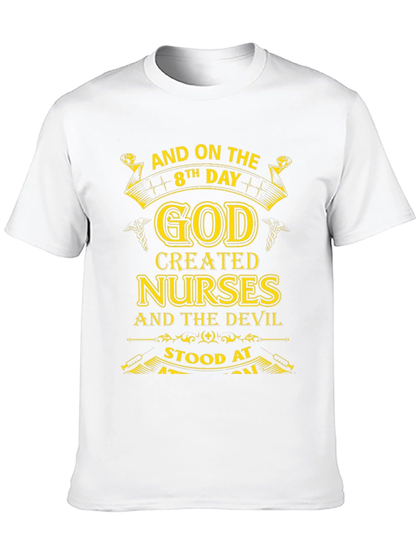 Nurse Gift T-Shirt - God Created Nurses