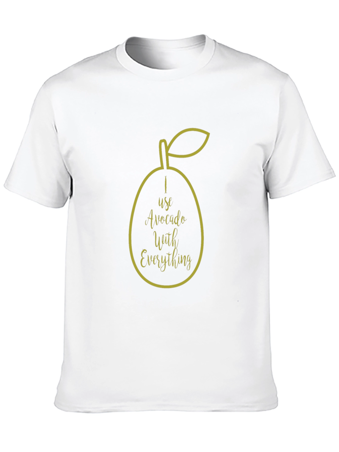 Avocado Lover T-Shirt - I Use Avocado With Everything!