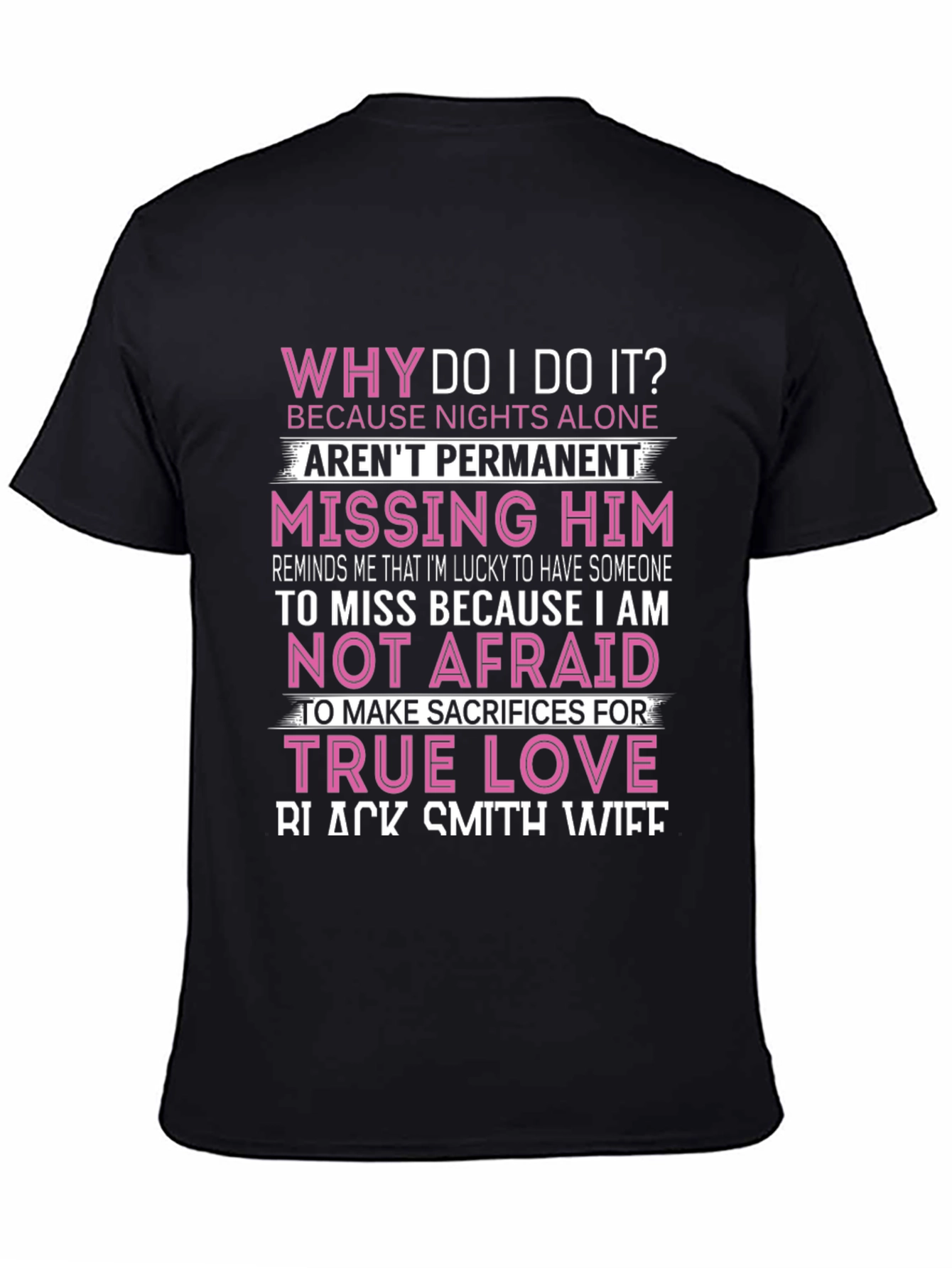 Why Do I Do It? Black T-Shirt