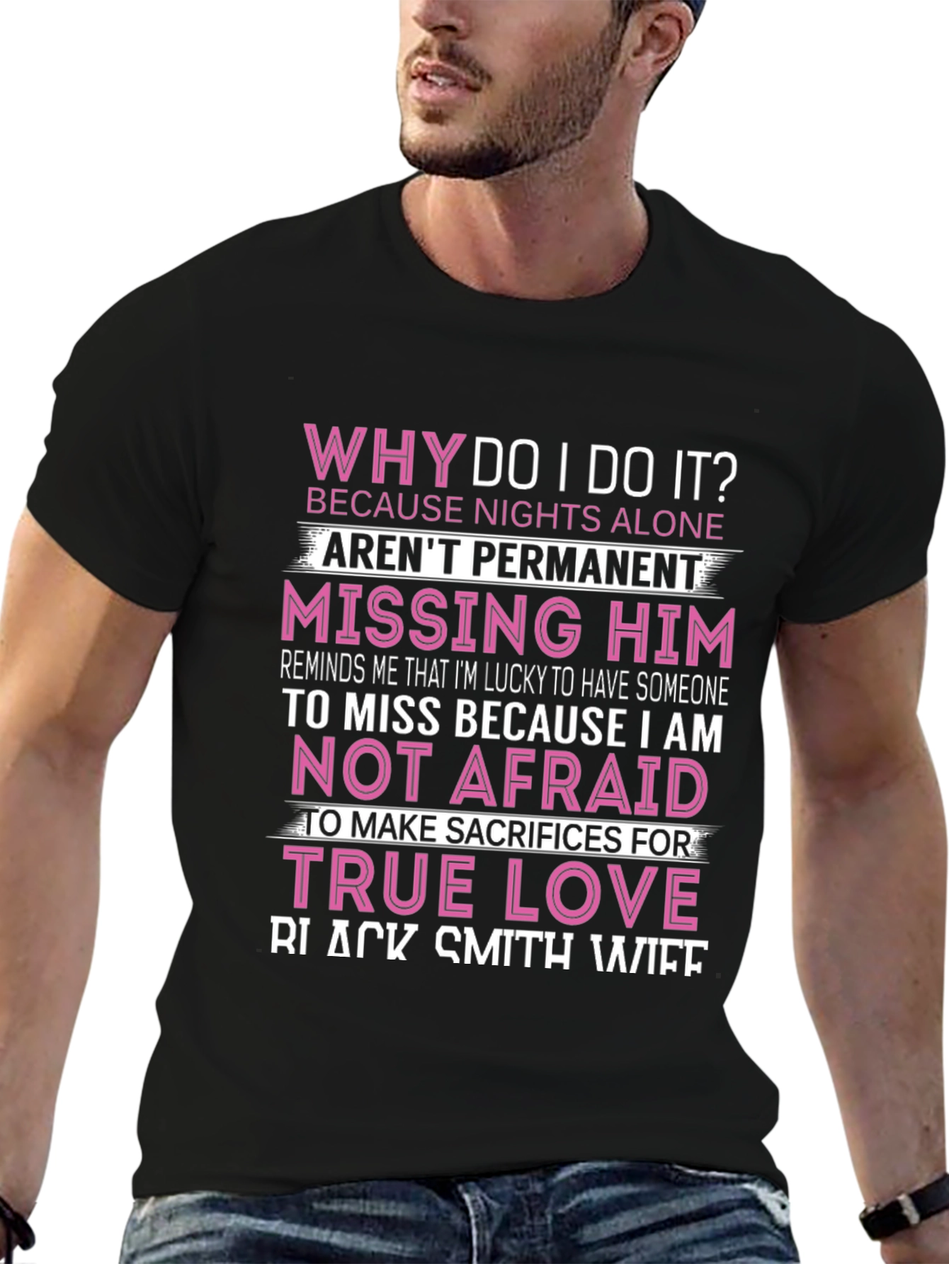 Why Do I Do It? Black T-Shirt