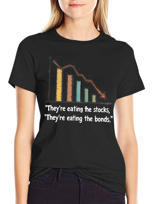 Bear Market T-Shirt - Theyre Eating the Stocks Bonds