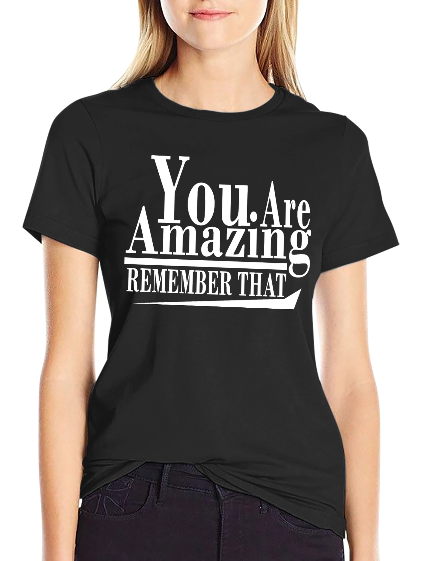 You Are Amazing T-Shirt - Inspirational Black Tee