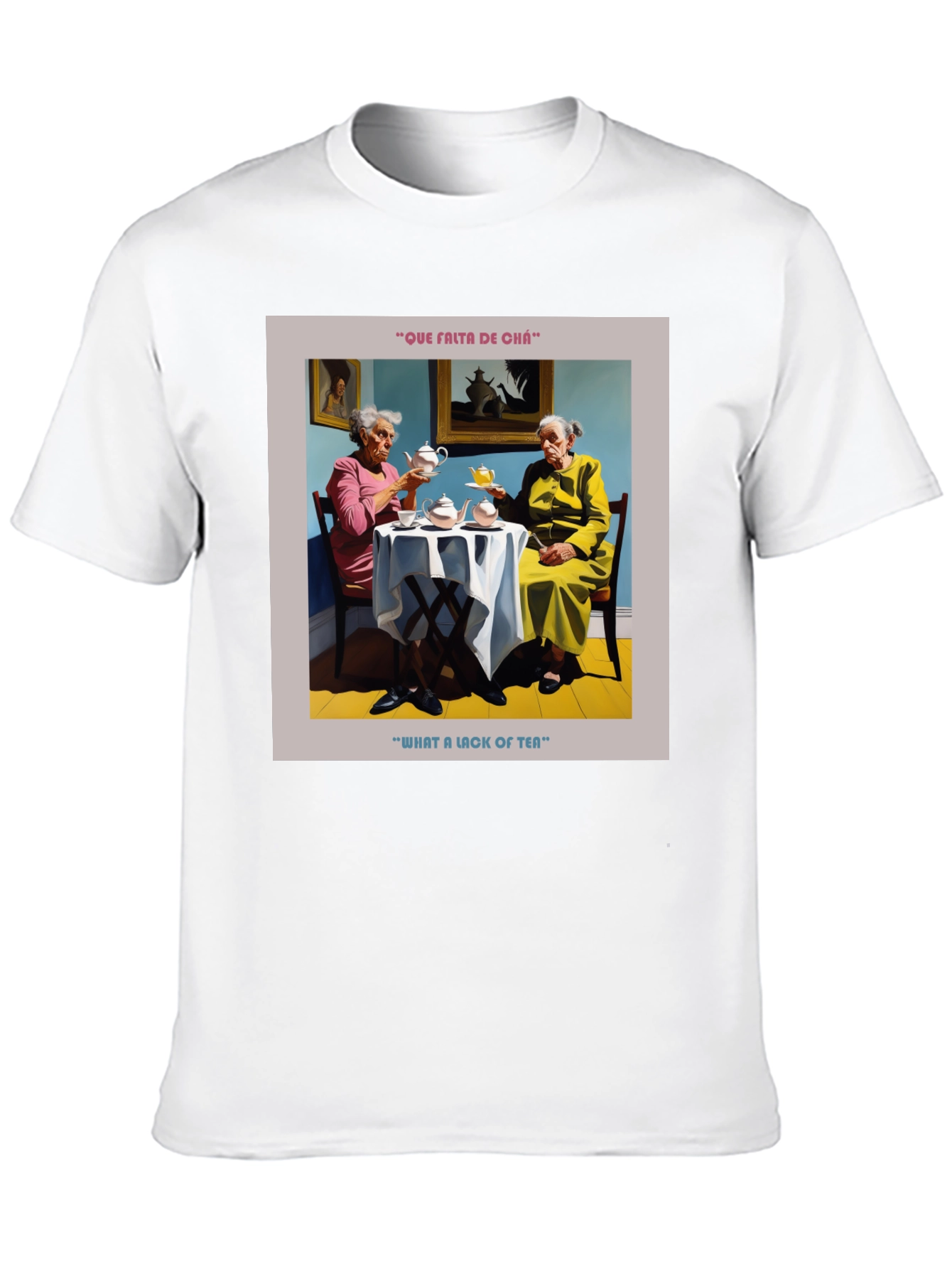 Humorous What a Lack of Tea Graphic T-Shirt
